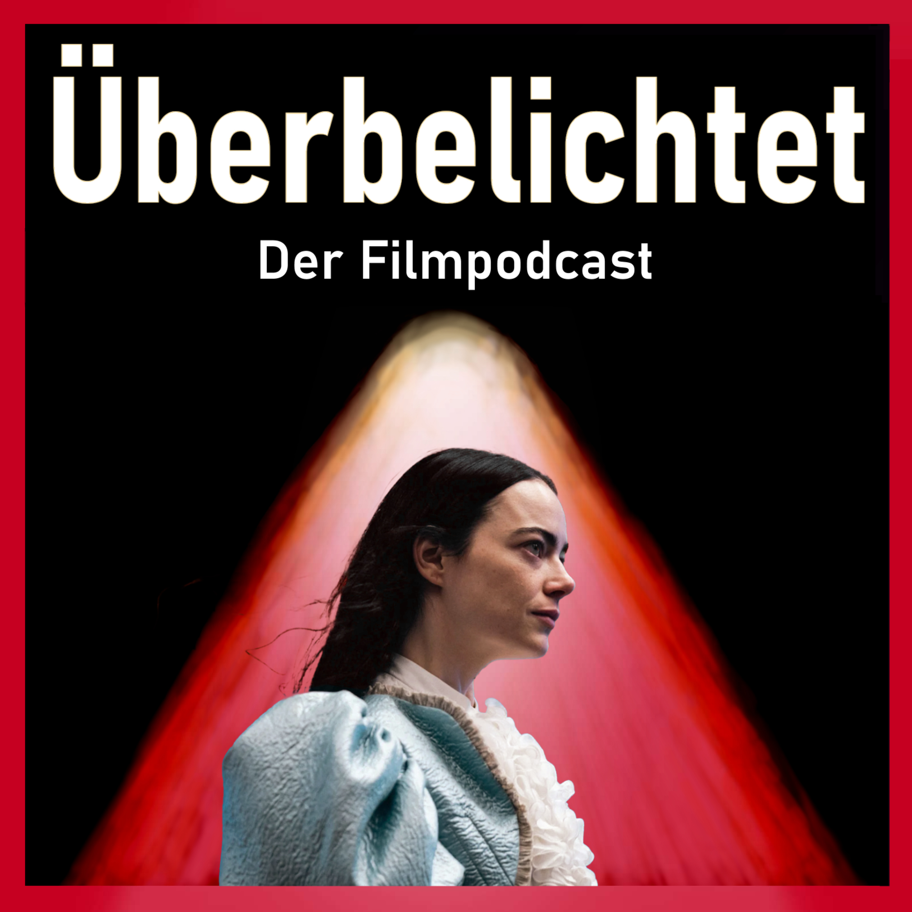 Überbelichtet - Der Filmpodcast