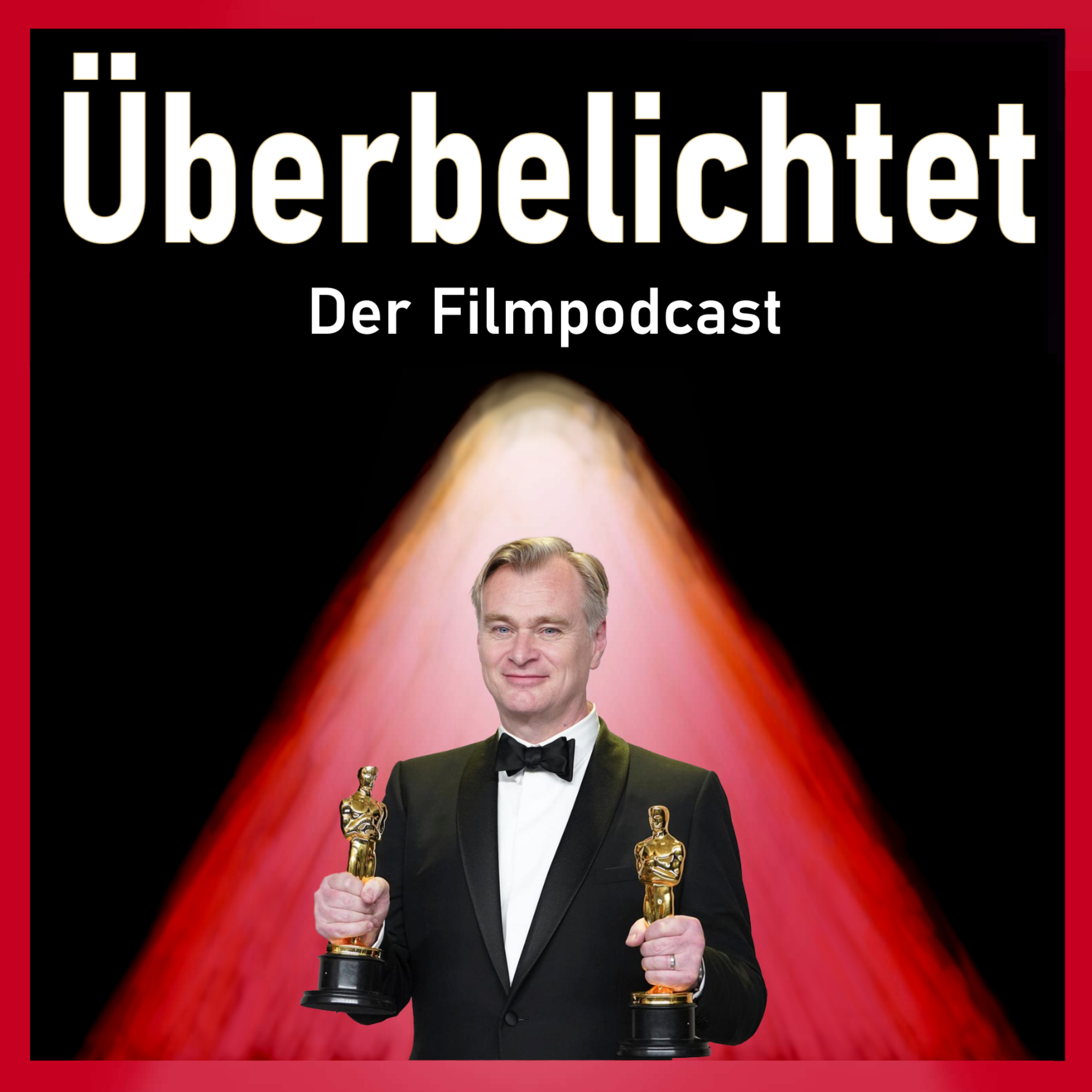 Überbelichtet - Der Filmpodcast