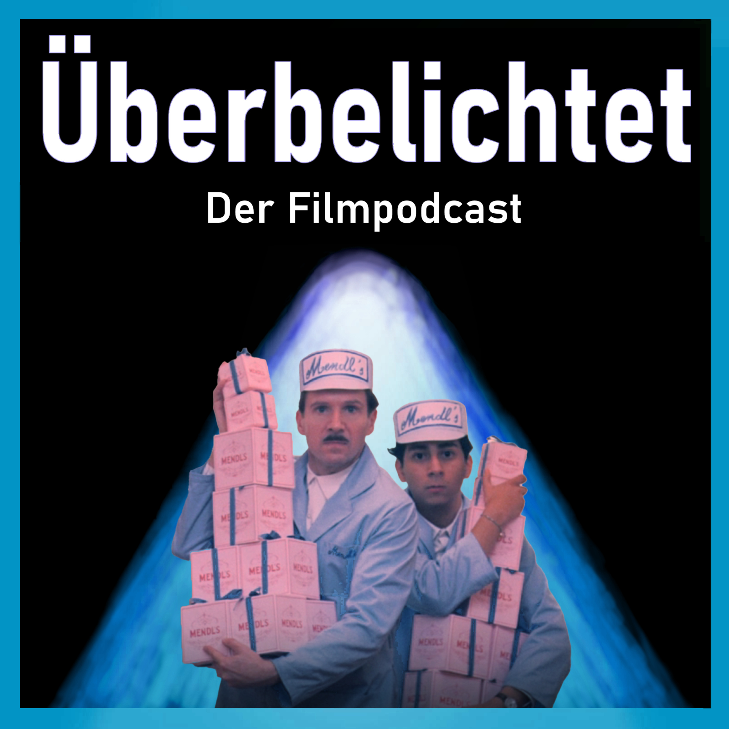 Überbelichtet - Der Filmpodcast