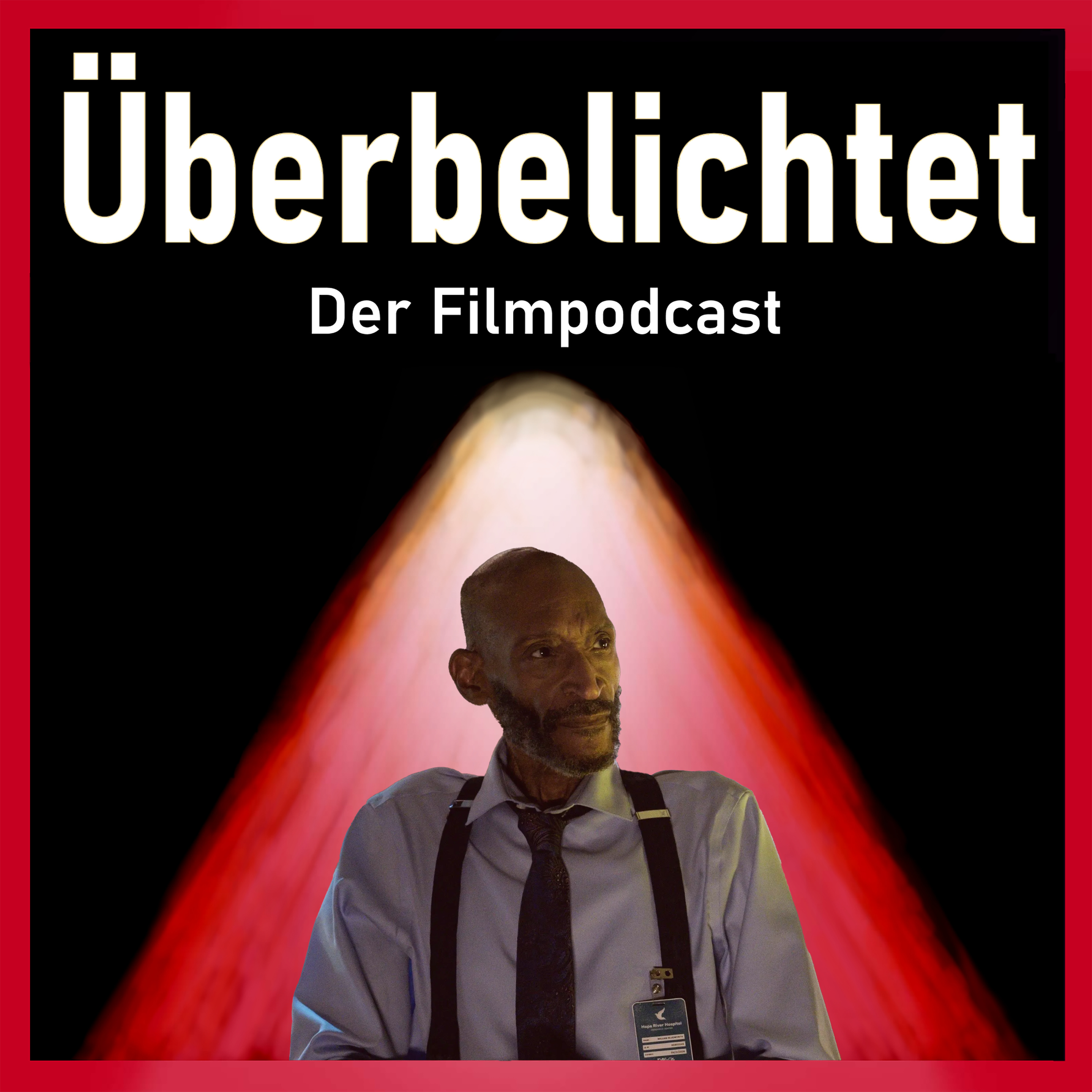 Überbelichtet - Der Filmpodcast