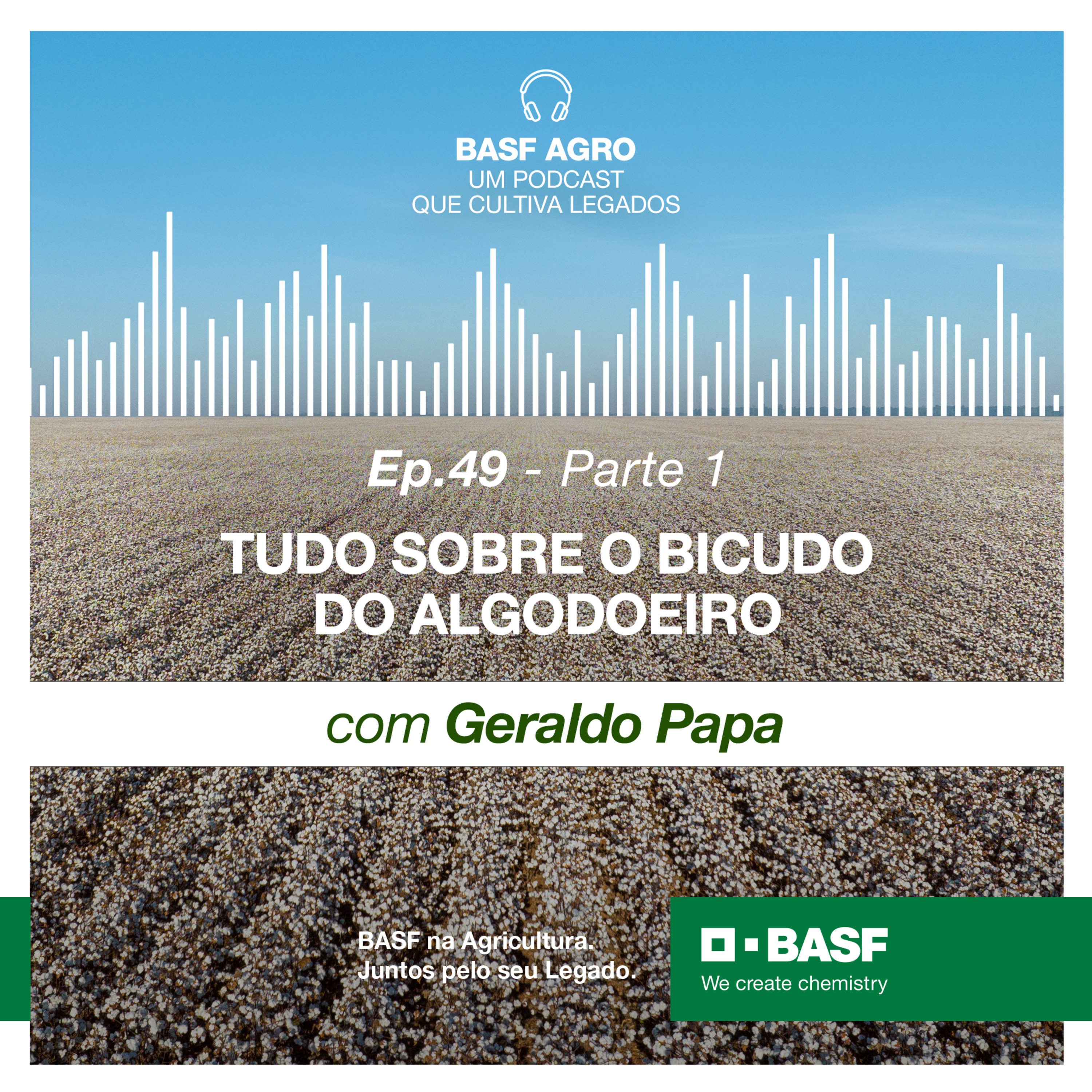 BASF Agro - Um podcast que cultiva Legados