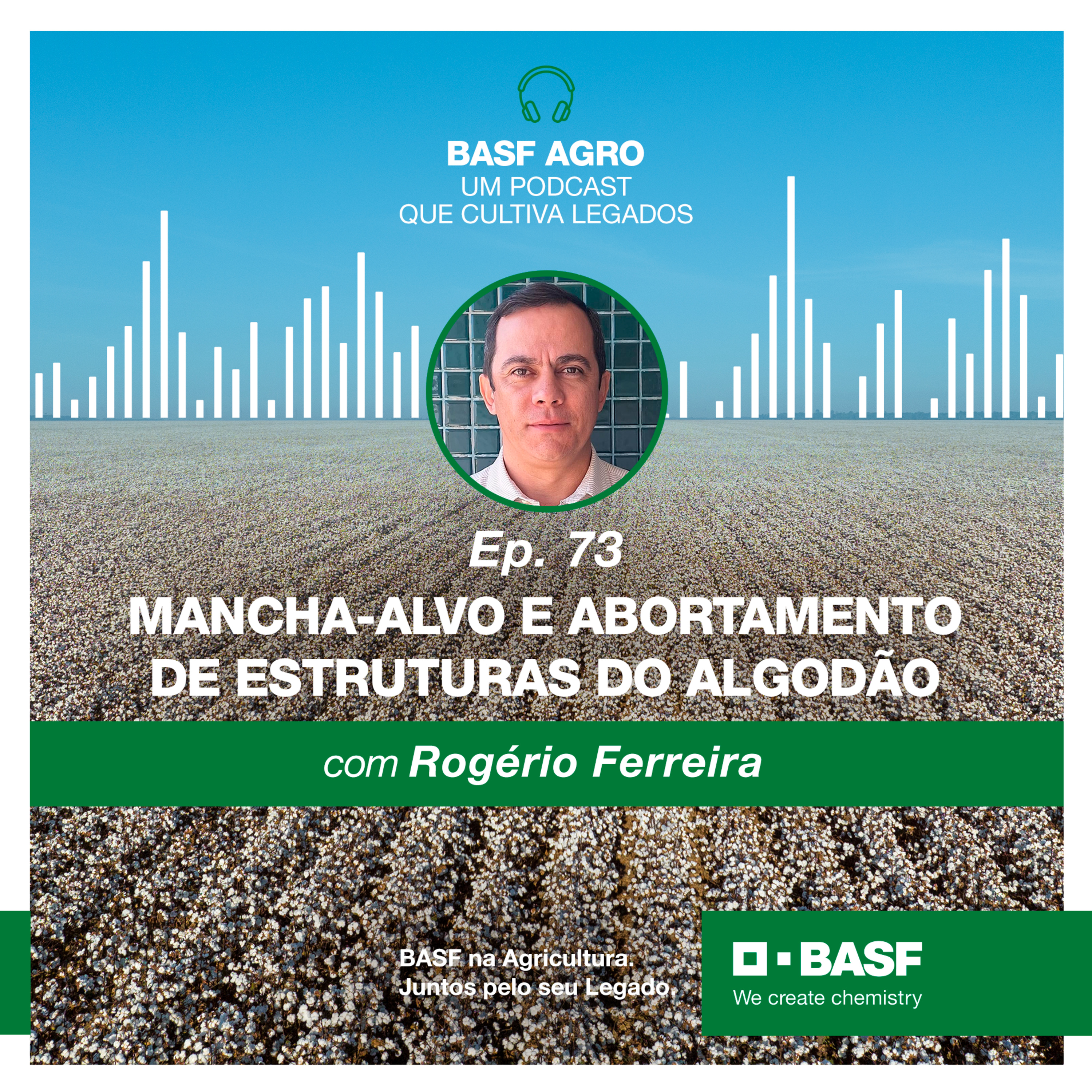 BASF Agro - Um podcast que cultiva Legados