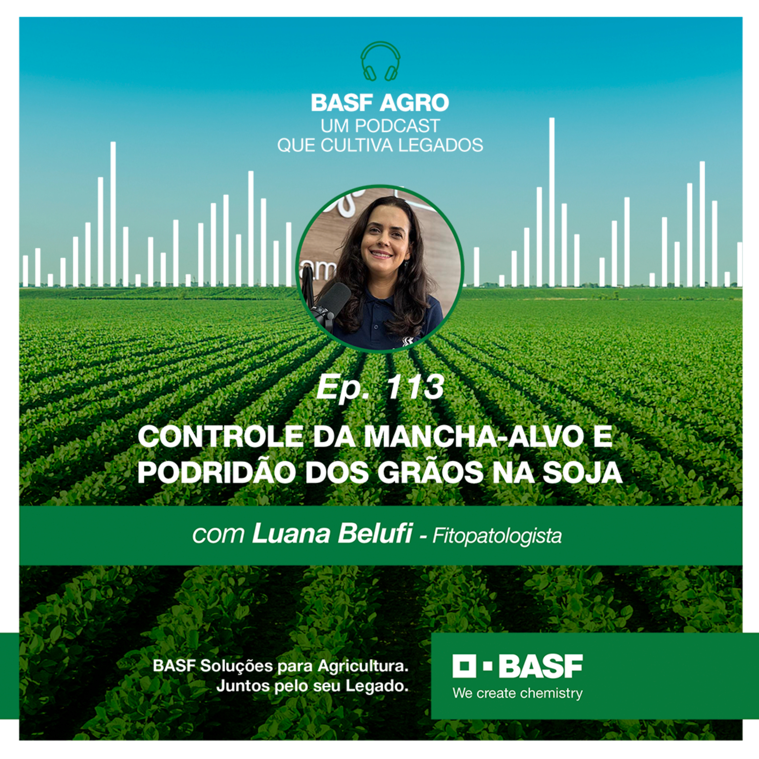 BASF Agro - Um podcast que cultiva Legados