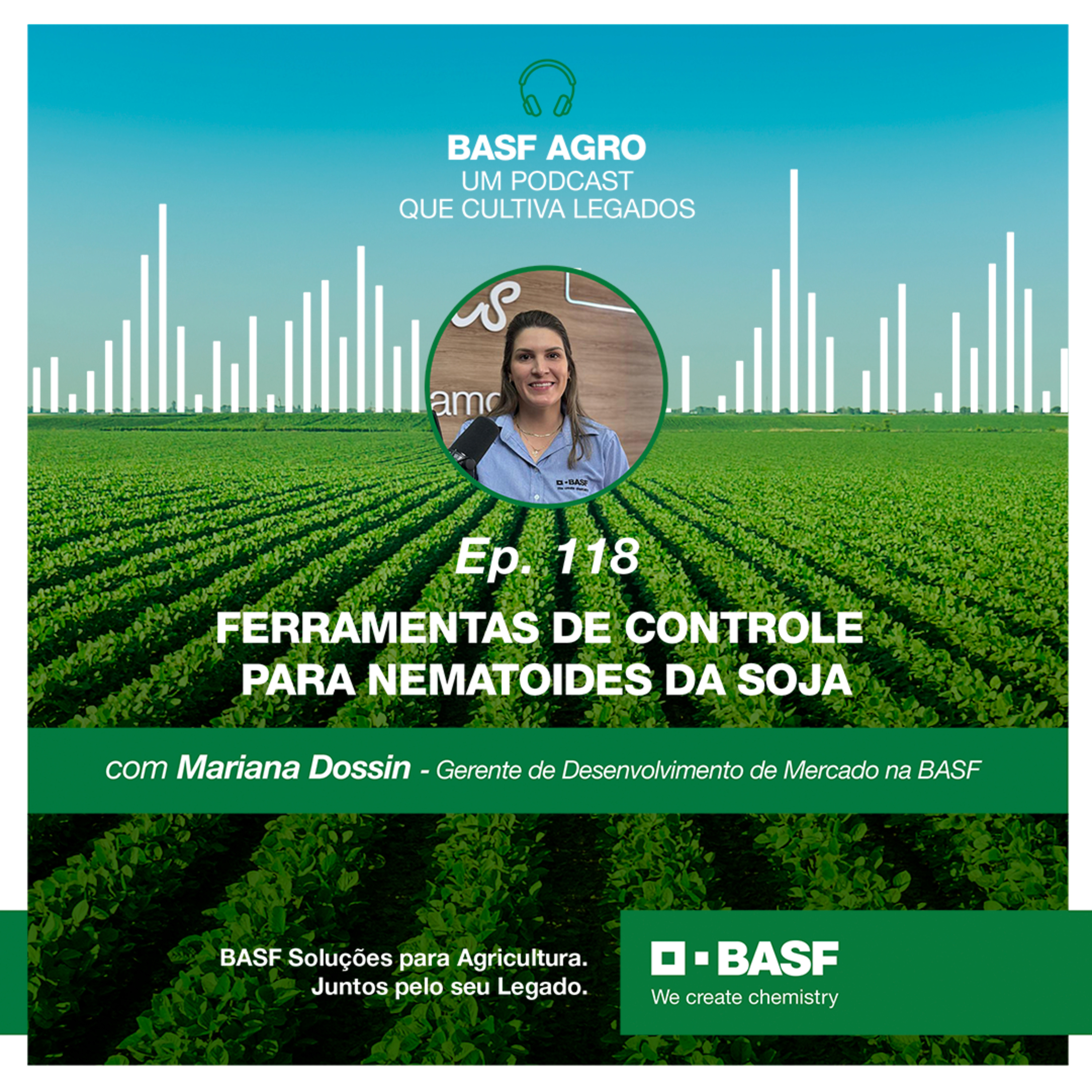 BASF Agro - Um podcast que cultiva Legados