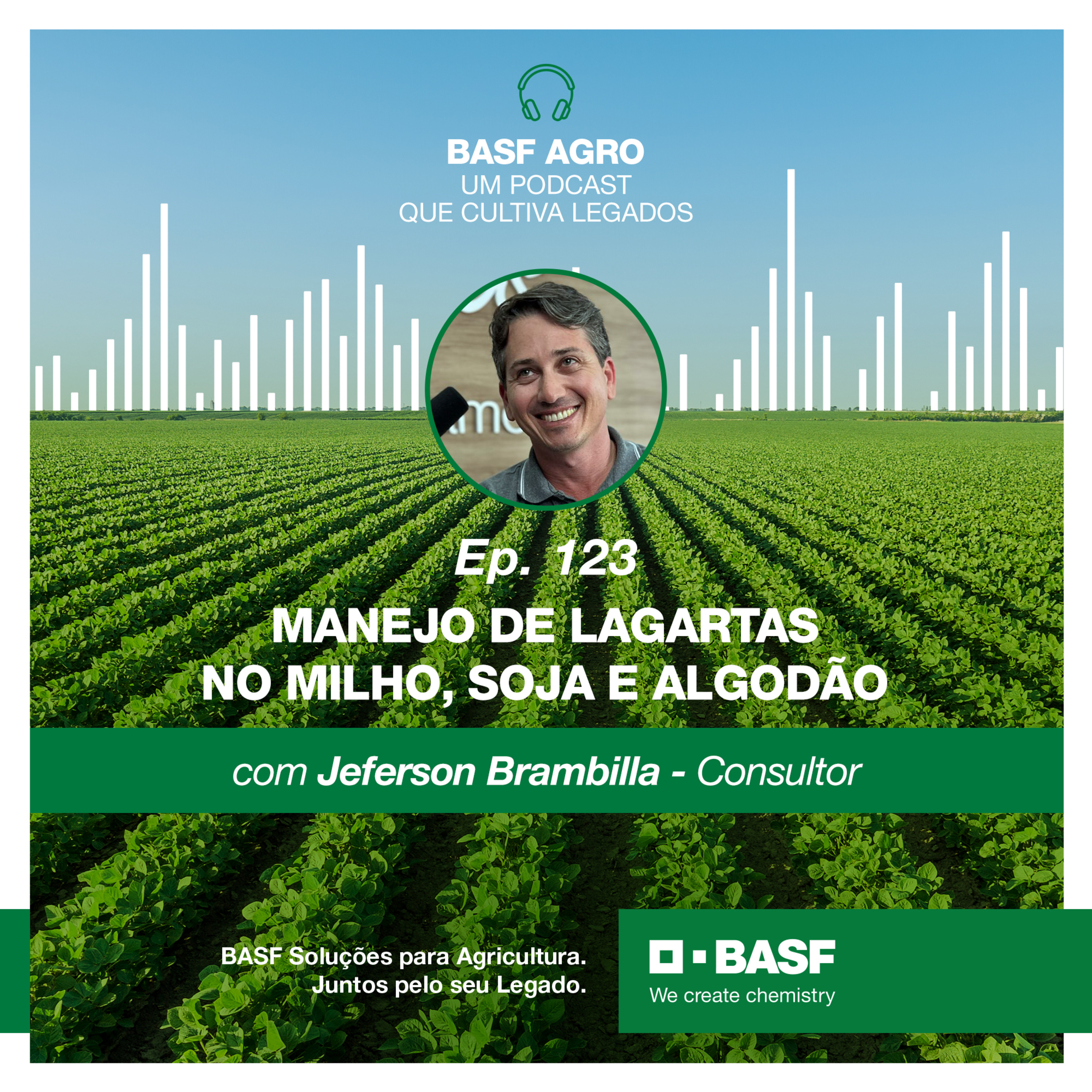 BASF Agro - Um podcast que cultiva Legados