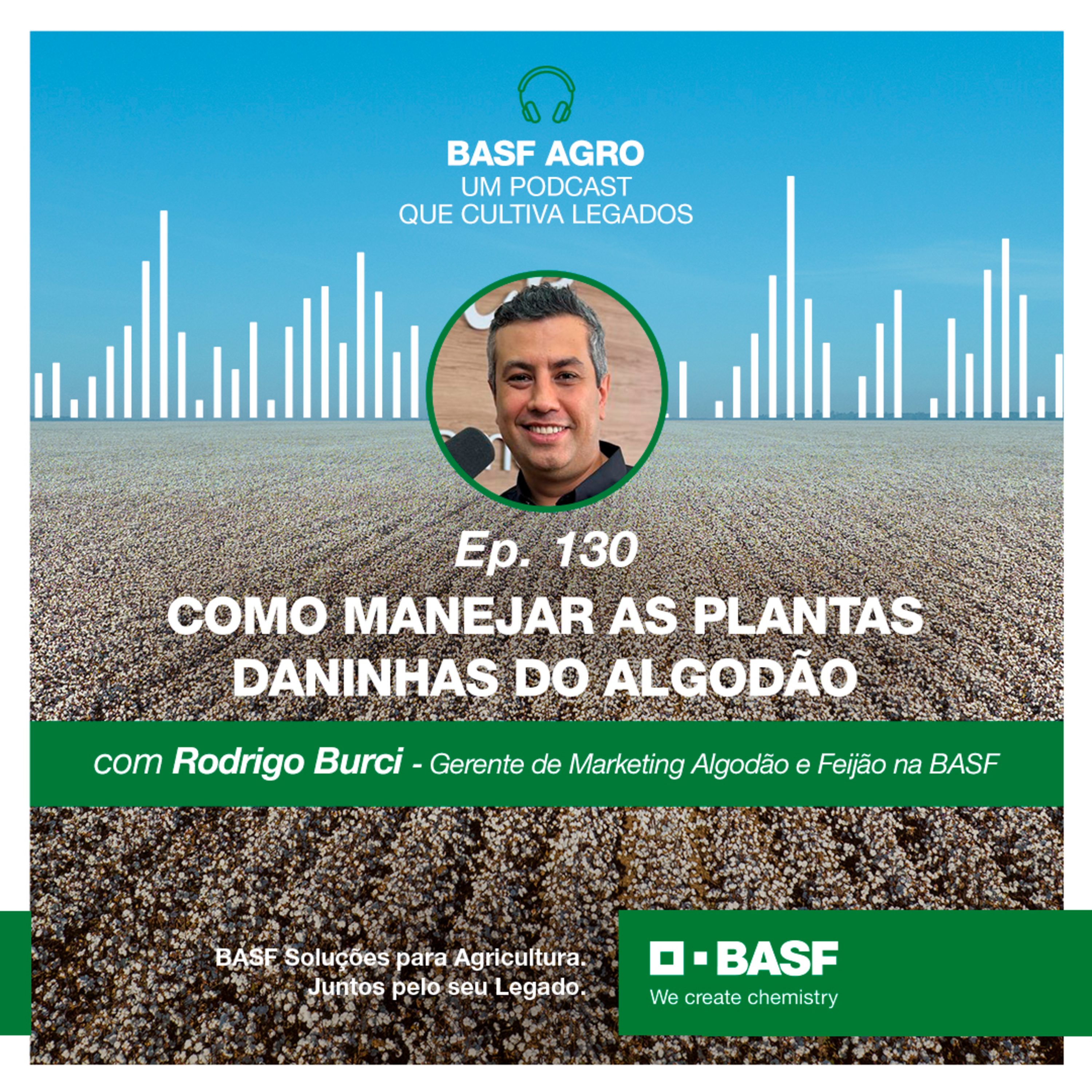 BASF Agro - Um podcast que cultiva Legados