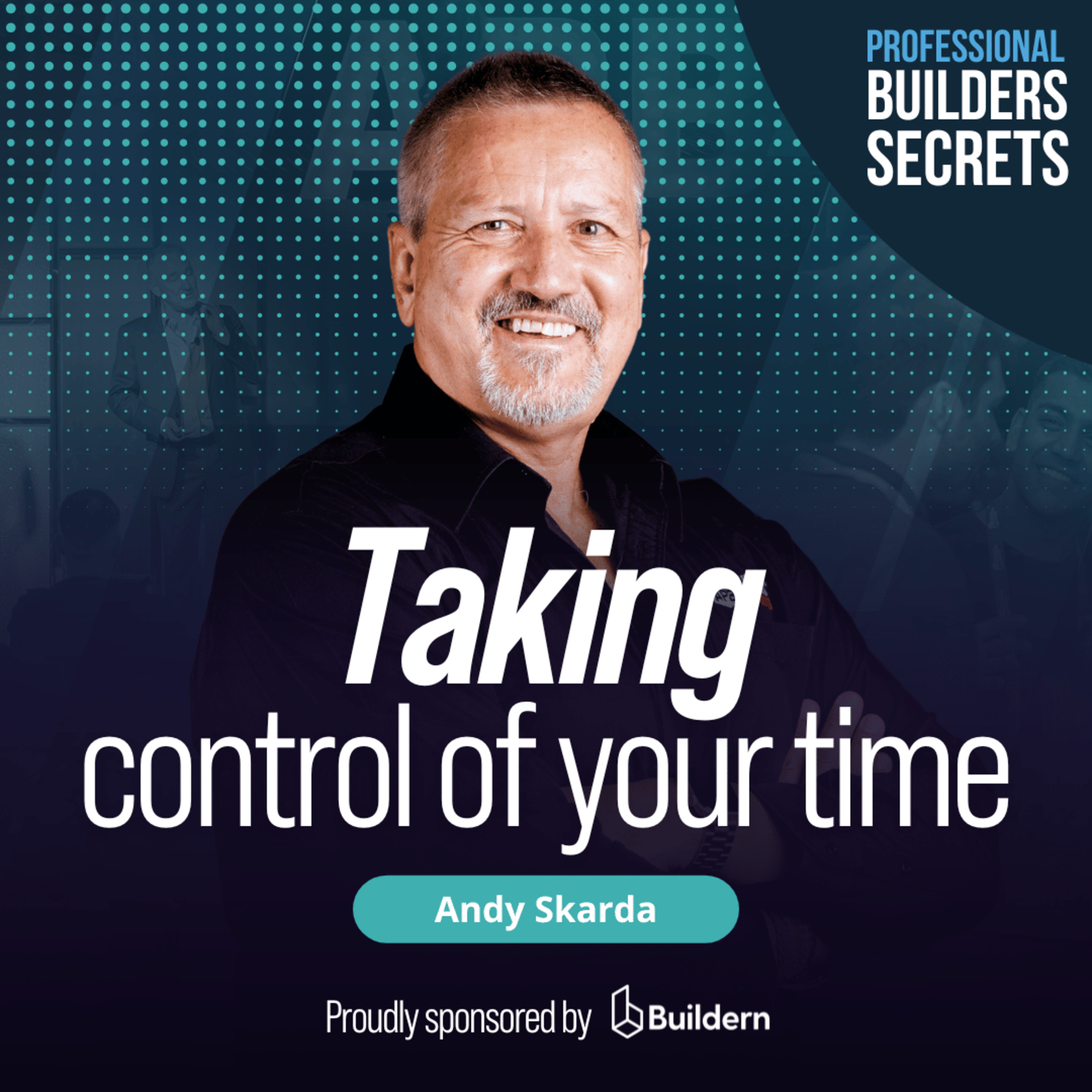 143. Taking Control of Your Time With Andy Skarda
