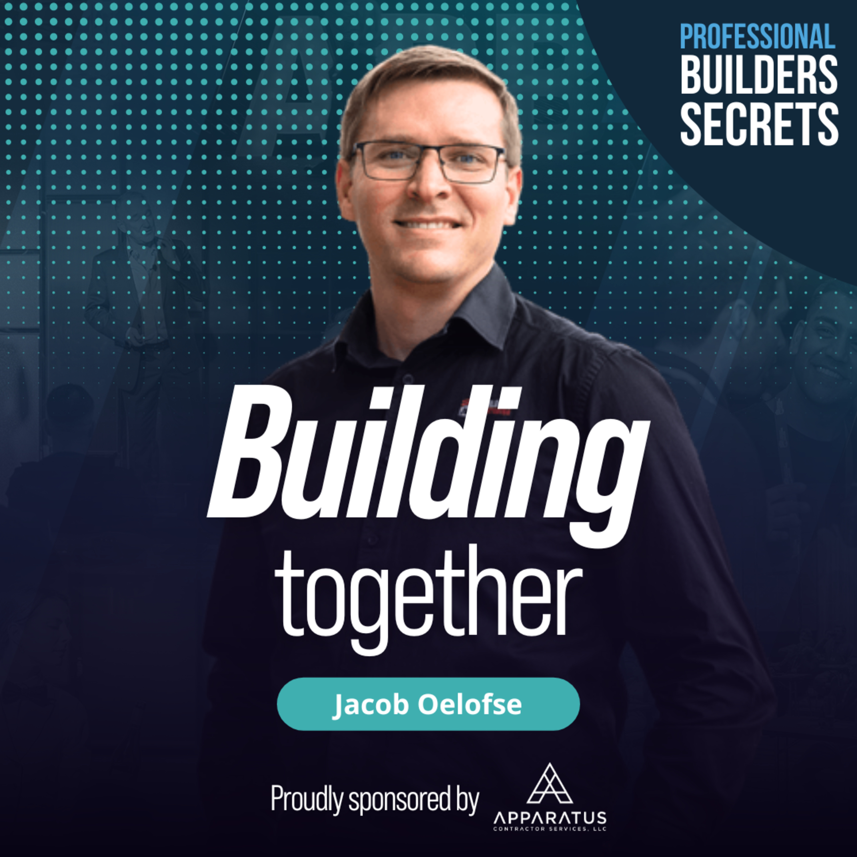 213. Building Together With Jacob Oelofse