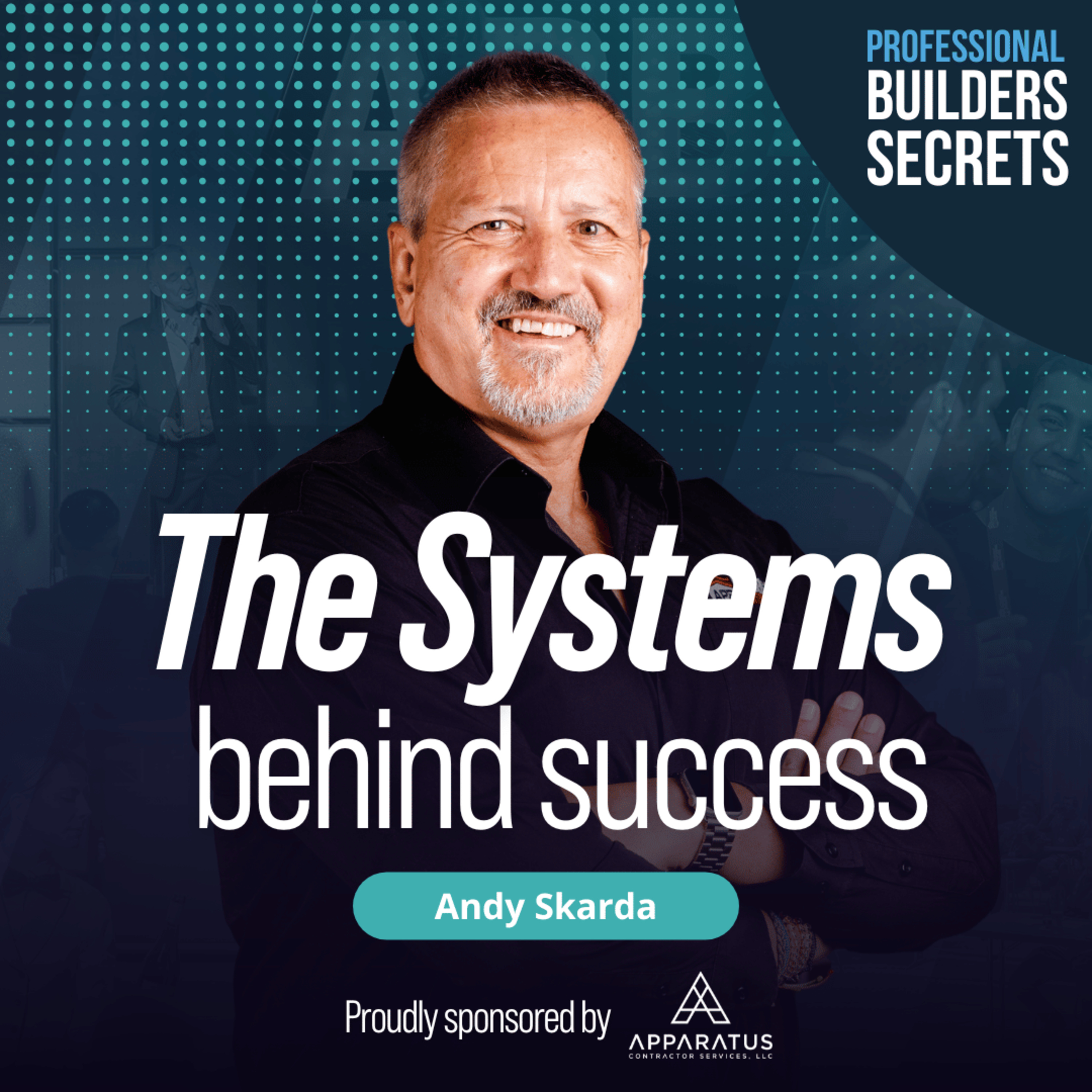217. The Systems Behind Success With Andy Skarda episode artwork