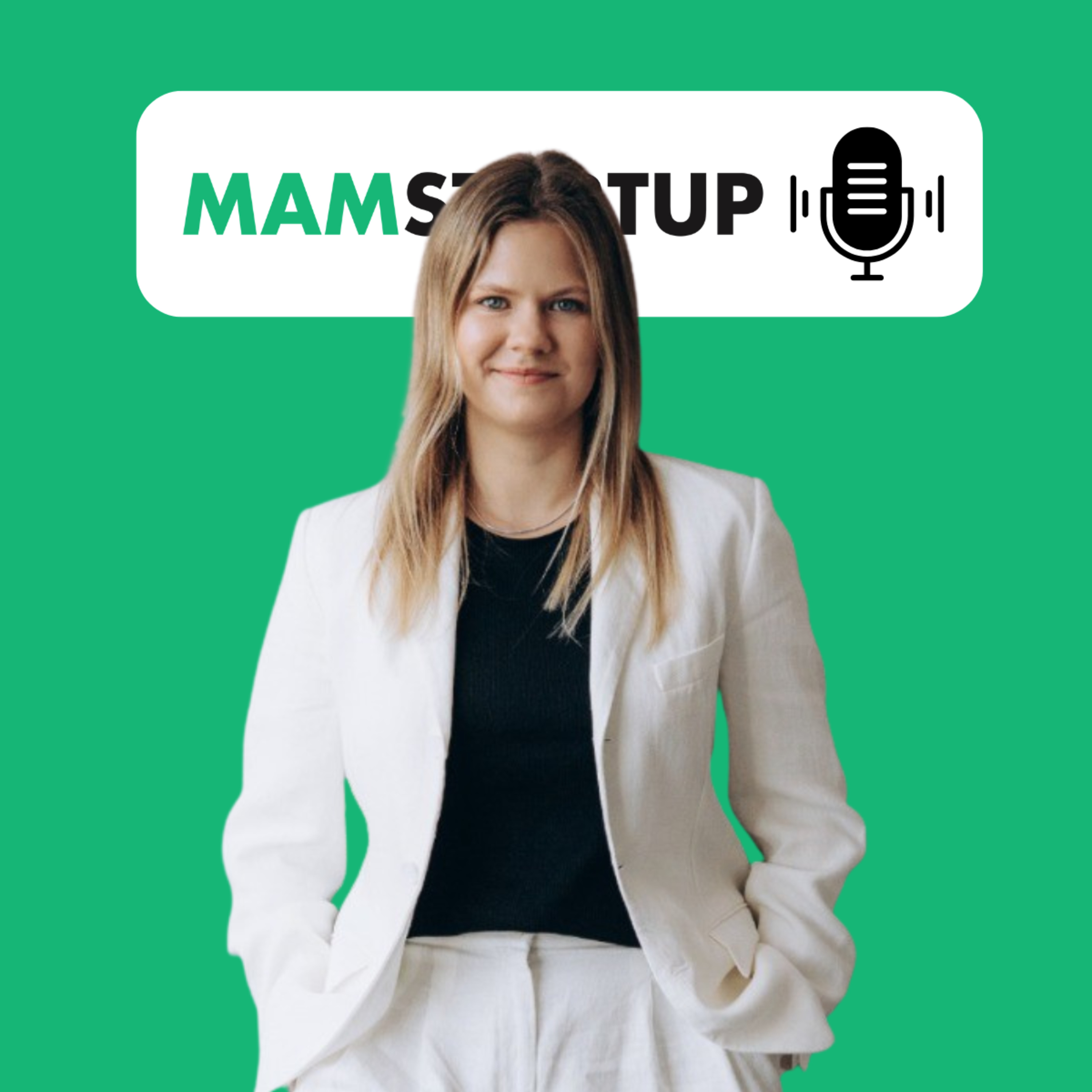 MamStartup Podcast