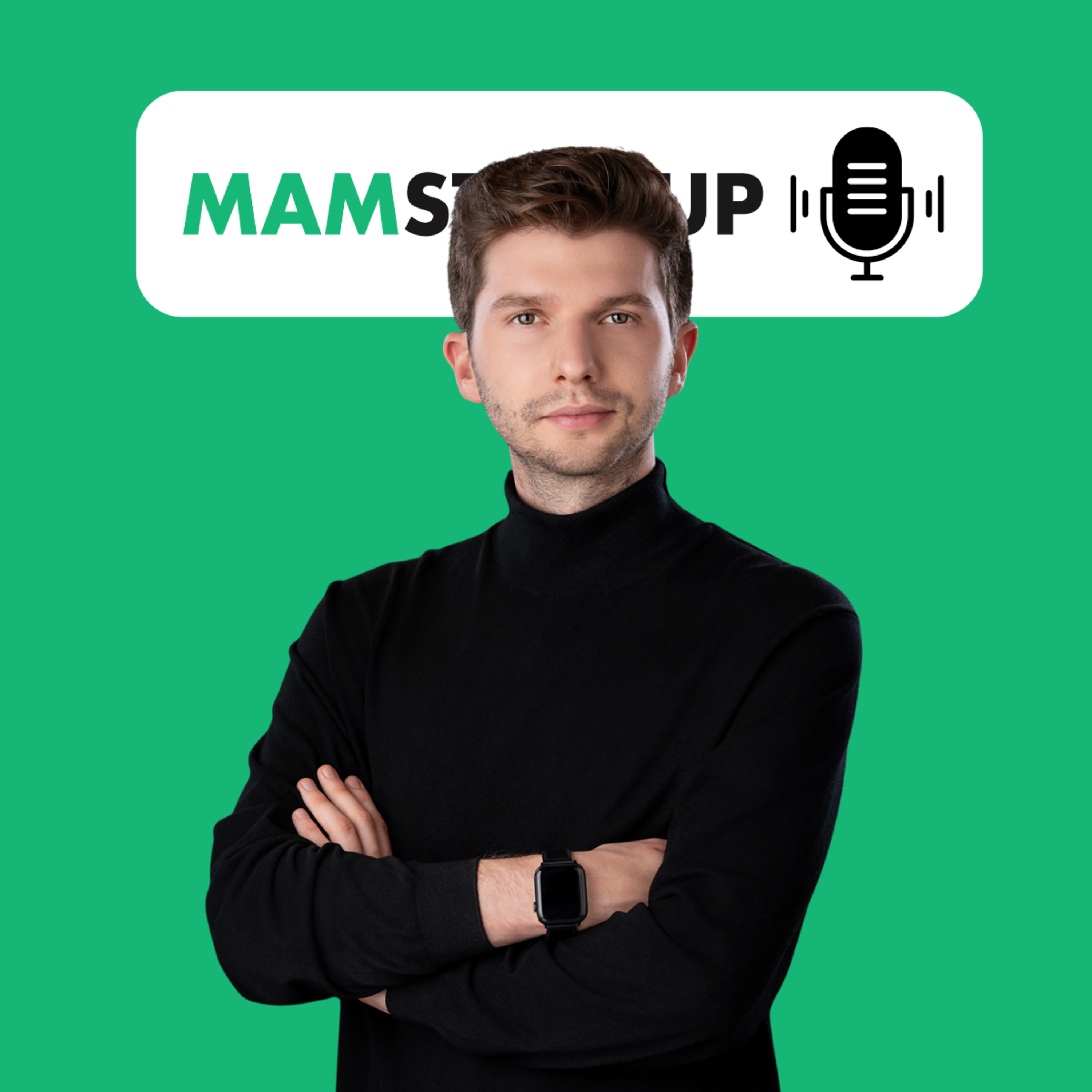MamStartup Podcast