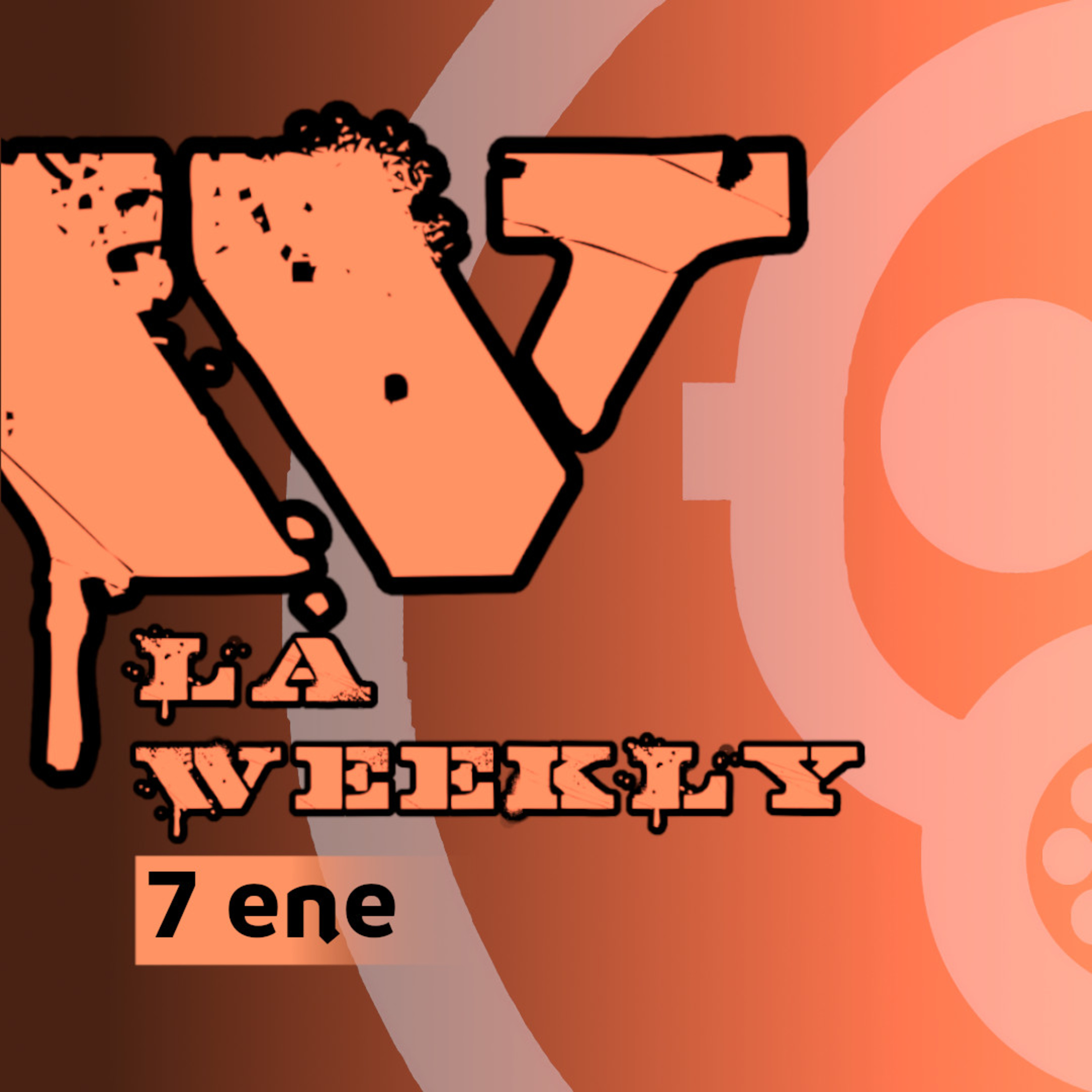 La Weekly de ToxicVisión