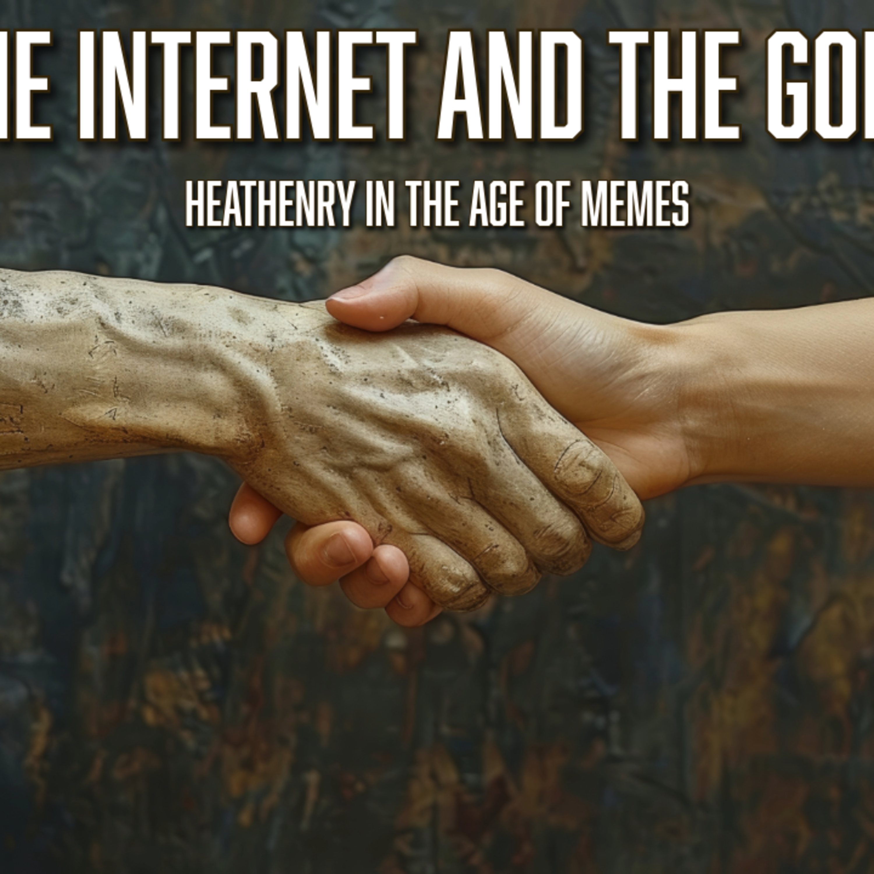Random Heathen Ramblings: S6, EP20 - Heathenry In The Age Of Memes