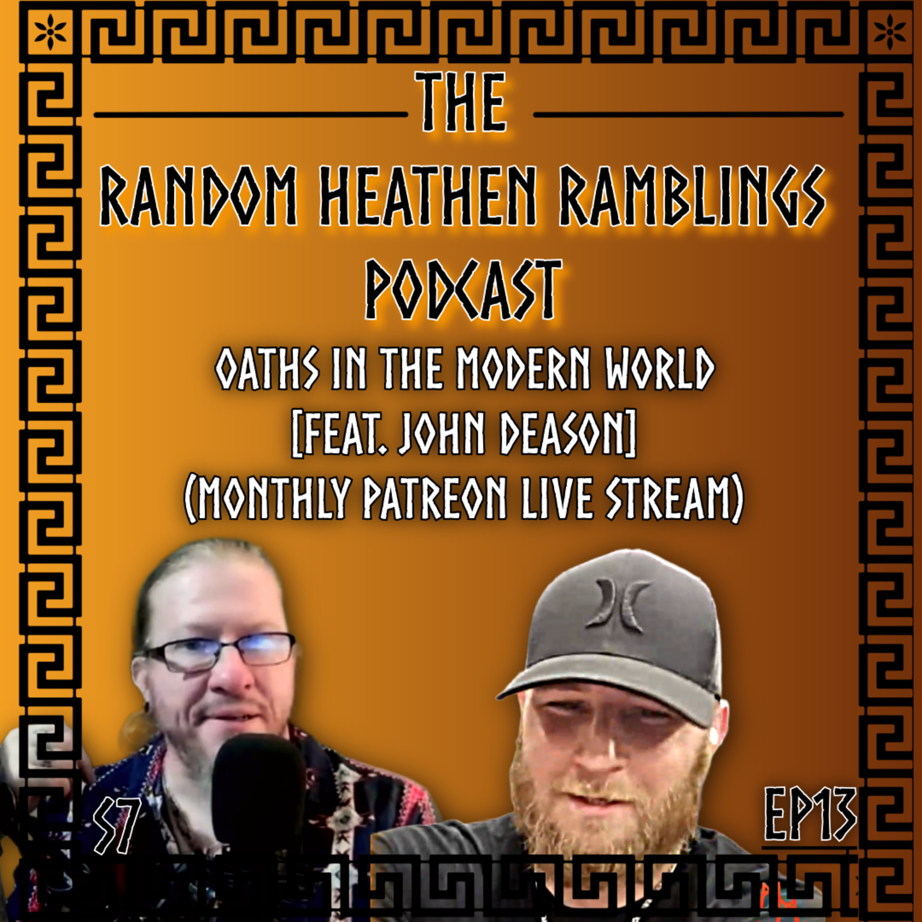Oaths In The Modern World: Are We Too Casual? [RHR S7, EP13 feat. John Deason] episode artwork