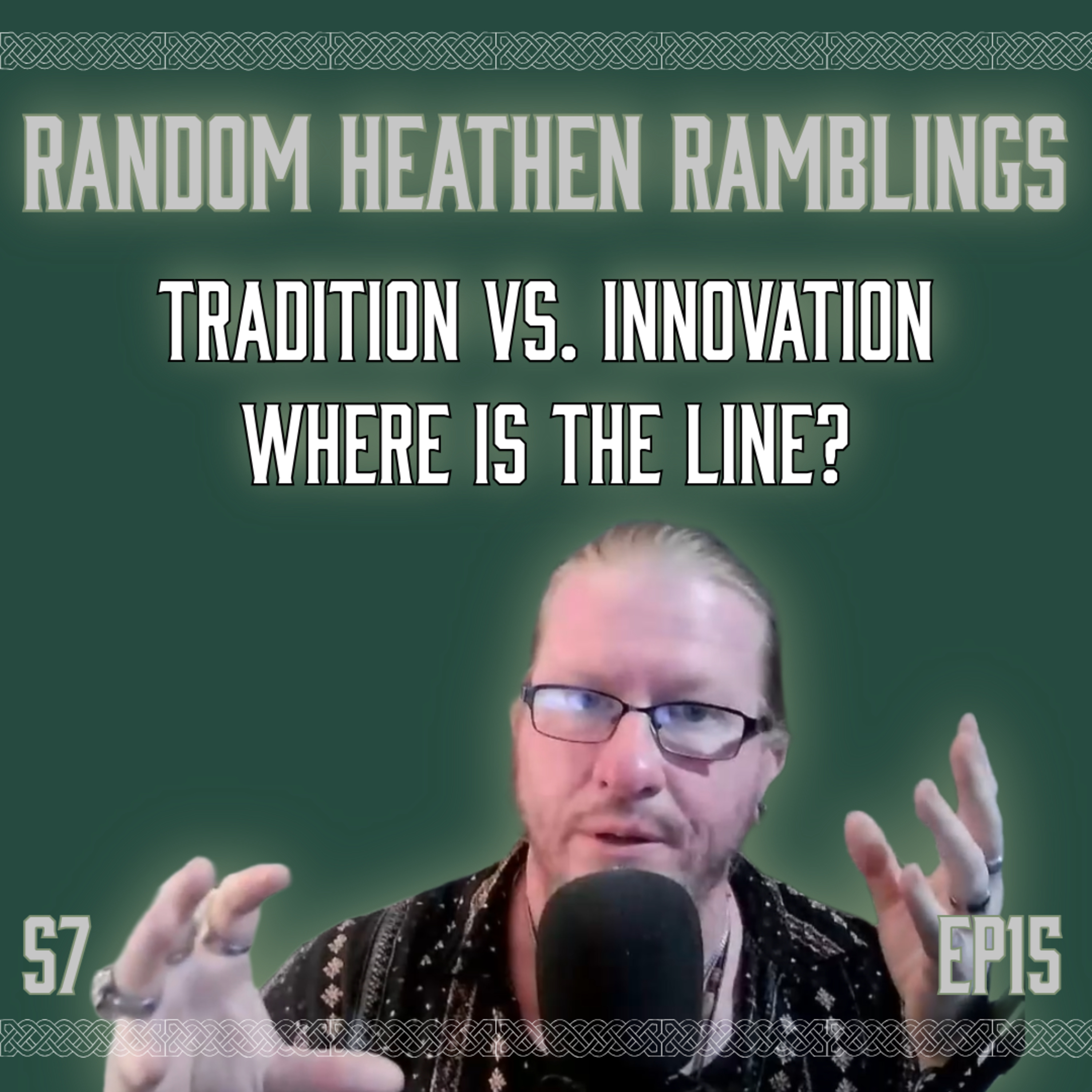 Tradition vs. Innovation: Where Is the Line? [RHR S7, EP15] episode artwork
