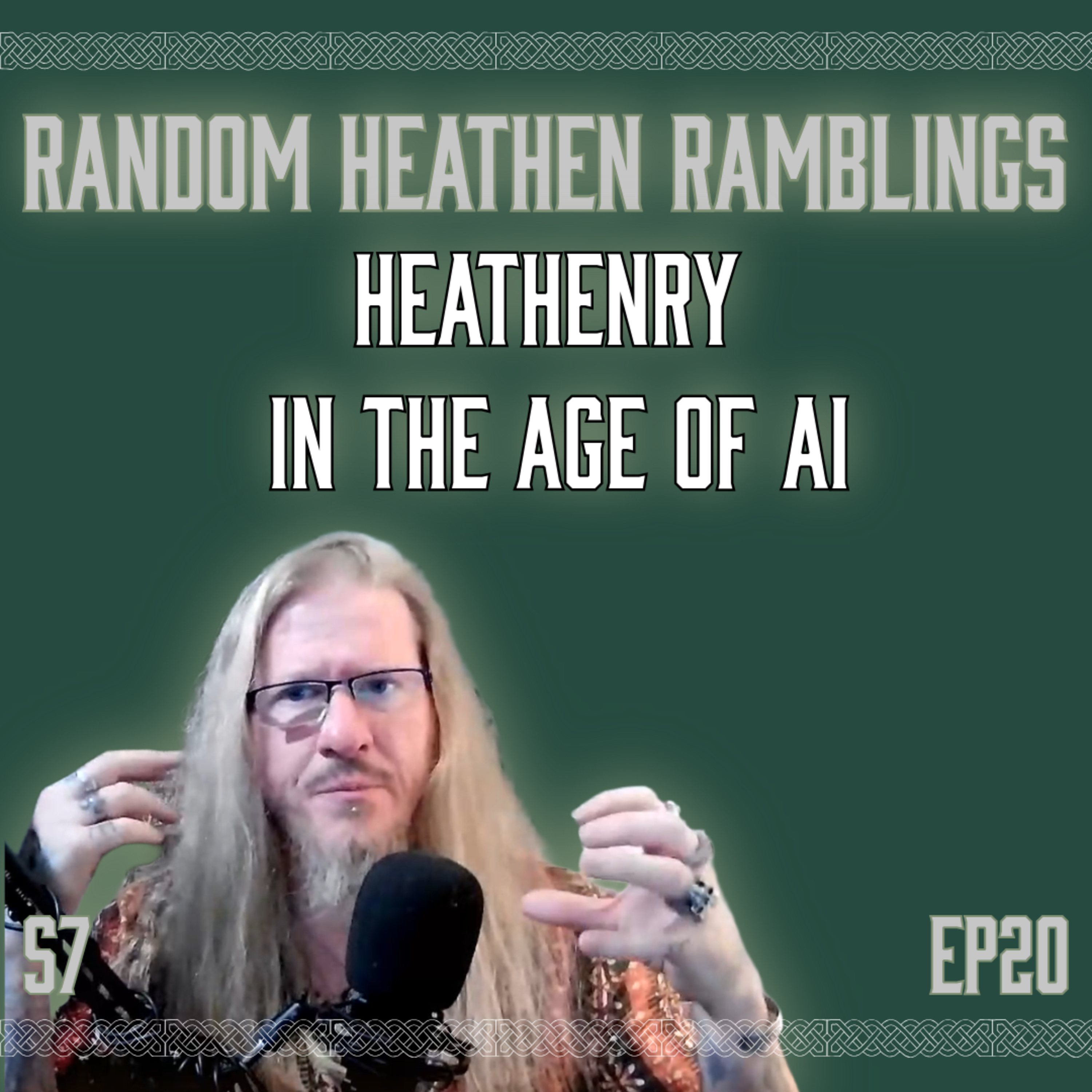 Heathenry In The Age Of AI [RHR S7, EP20] episode artwork
