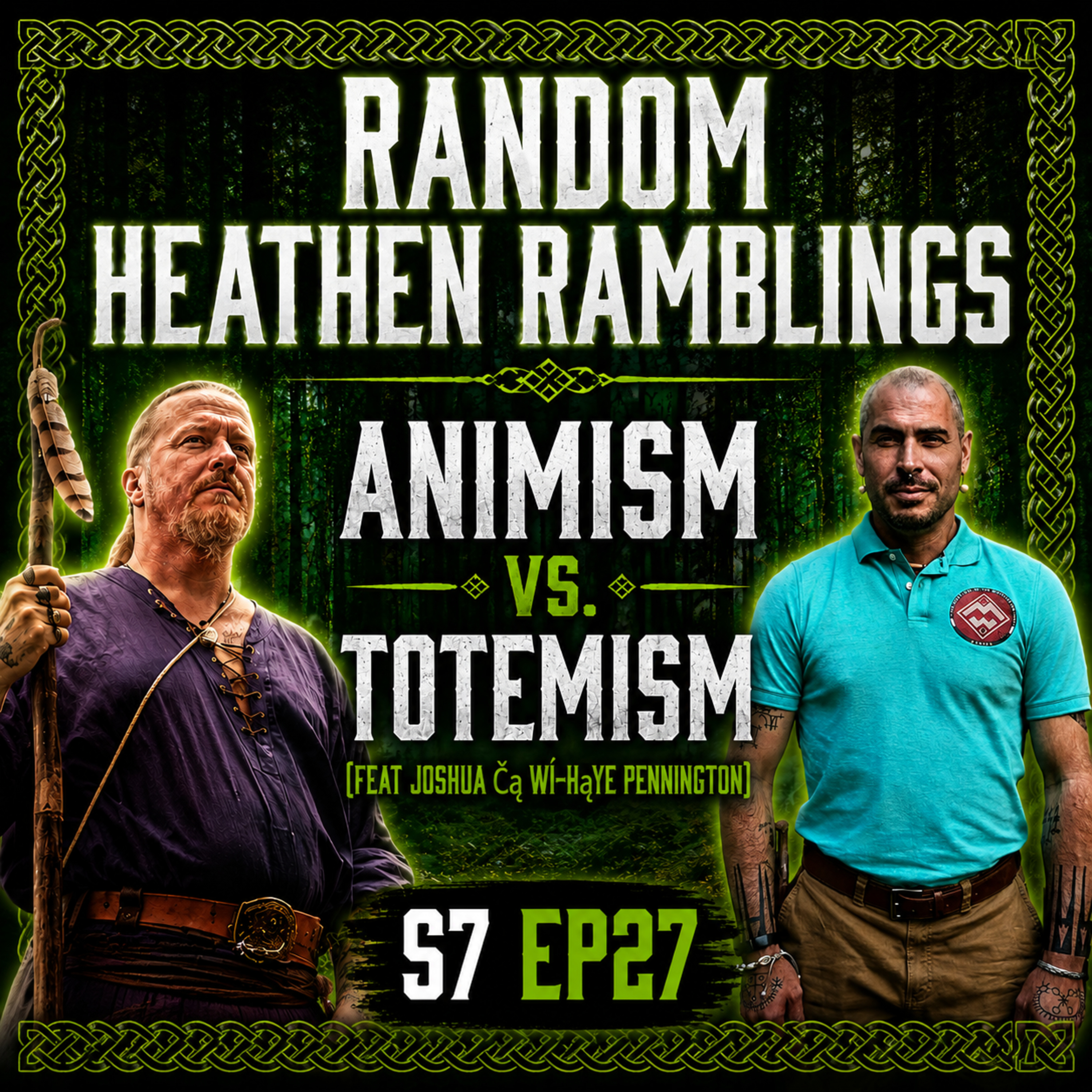 Animism vs. Totemism: feat. Joshua Pennington [RHR S7, EP27] episode artwork
