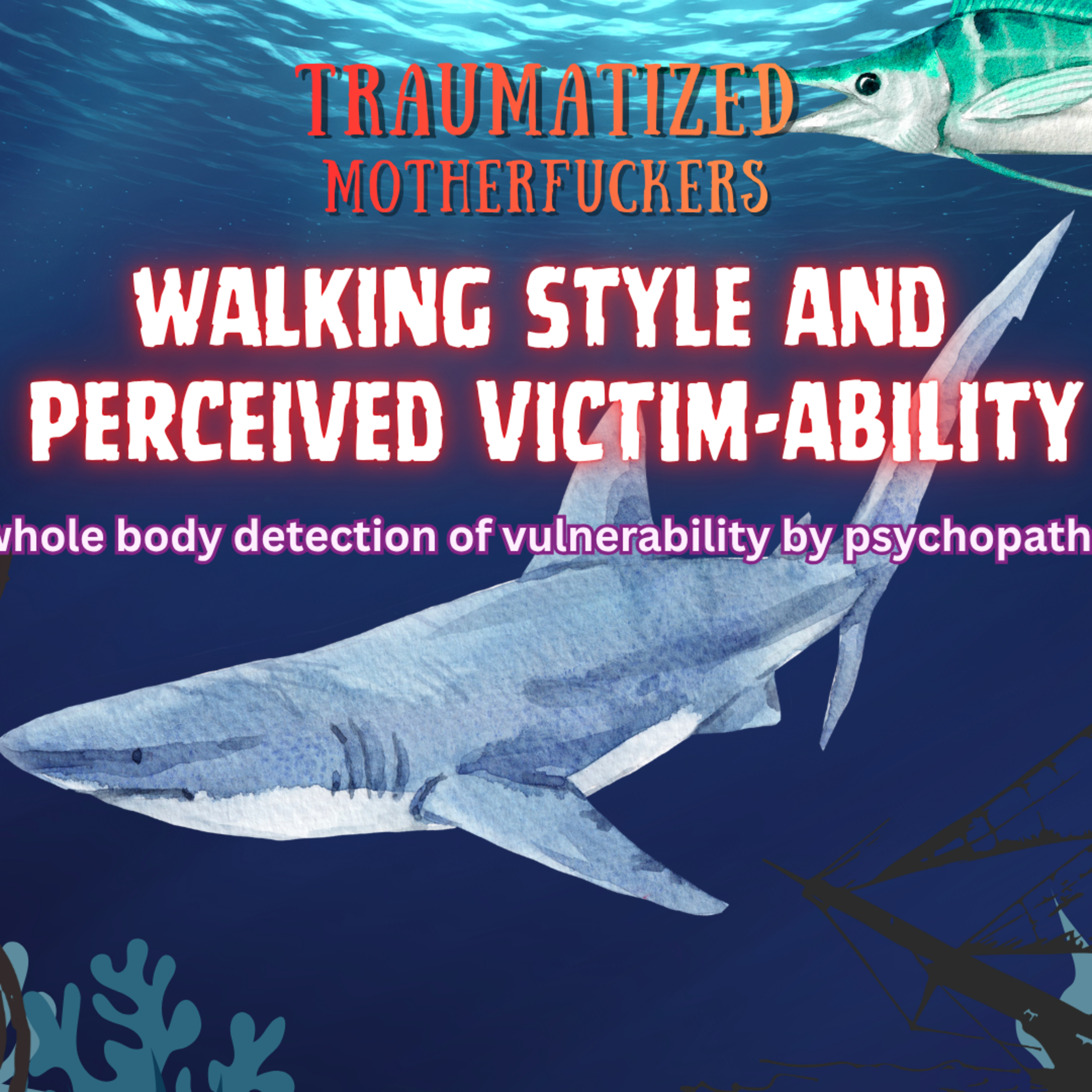 Walking Characteristics and Perceived Victim-ability episode artwork
