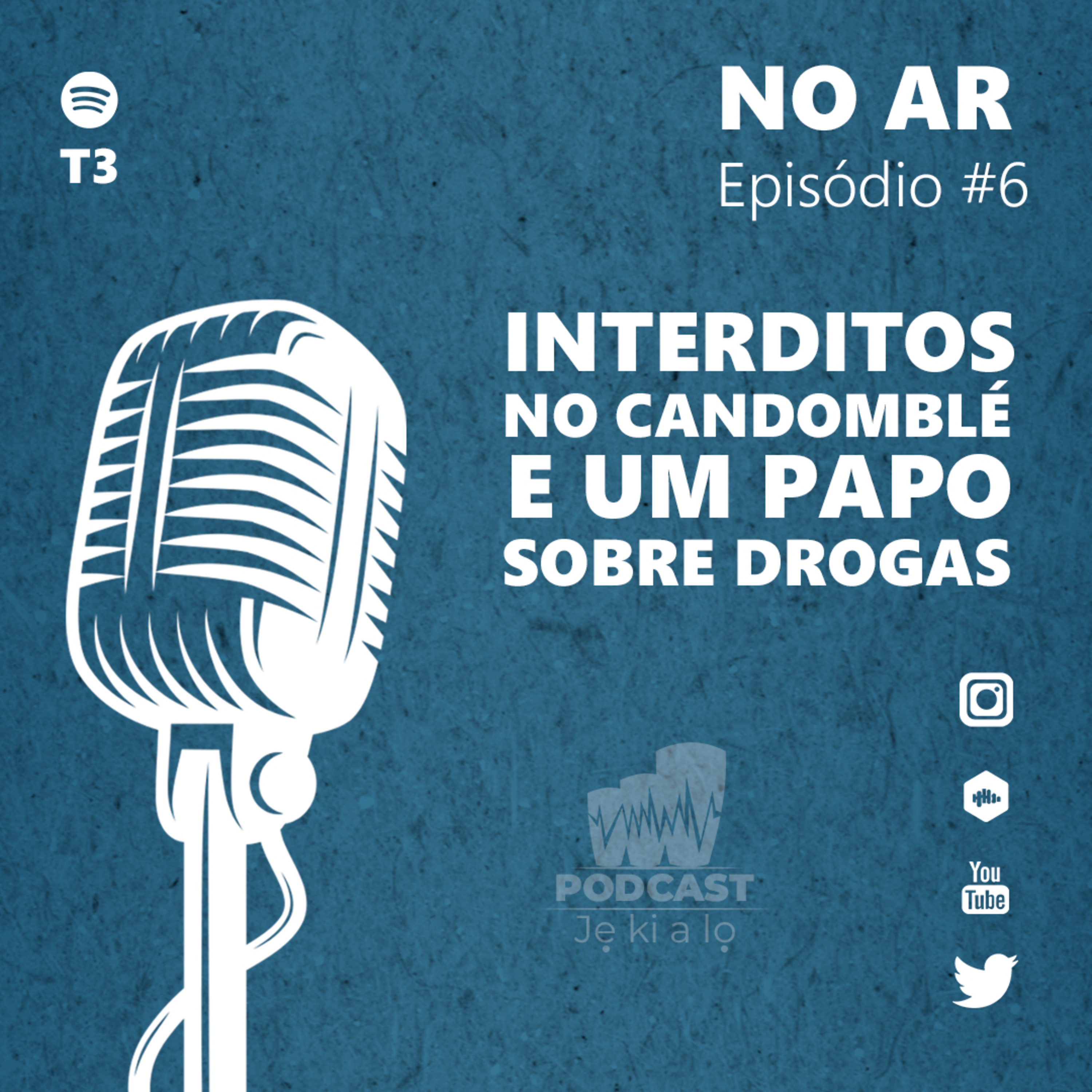 Interditos no Candomblé e um papo sobre drogas episode artwork