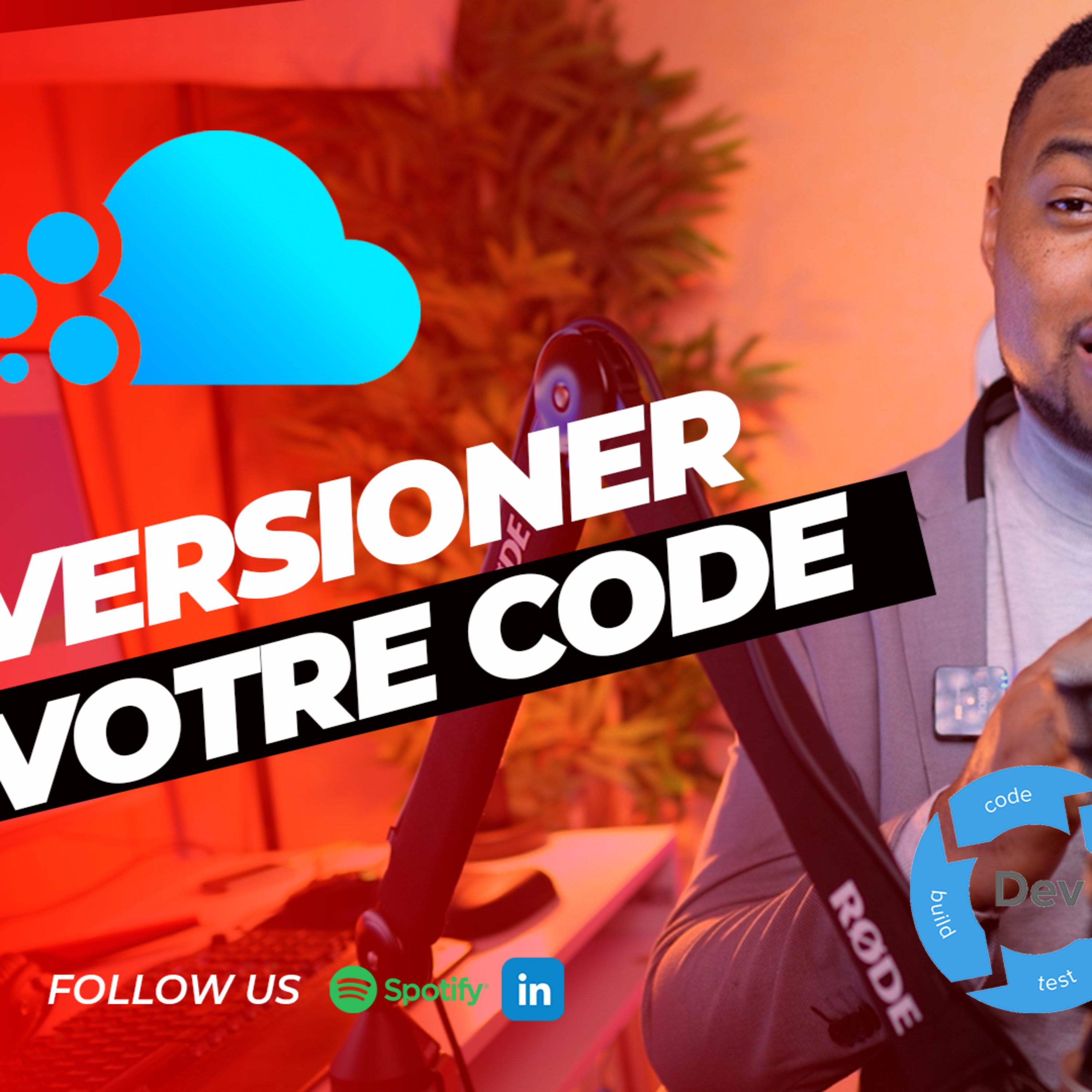 91 - [Dev] Gérez le versioning etrelease de votre code GIT episode artwork