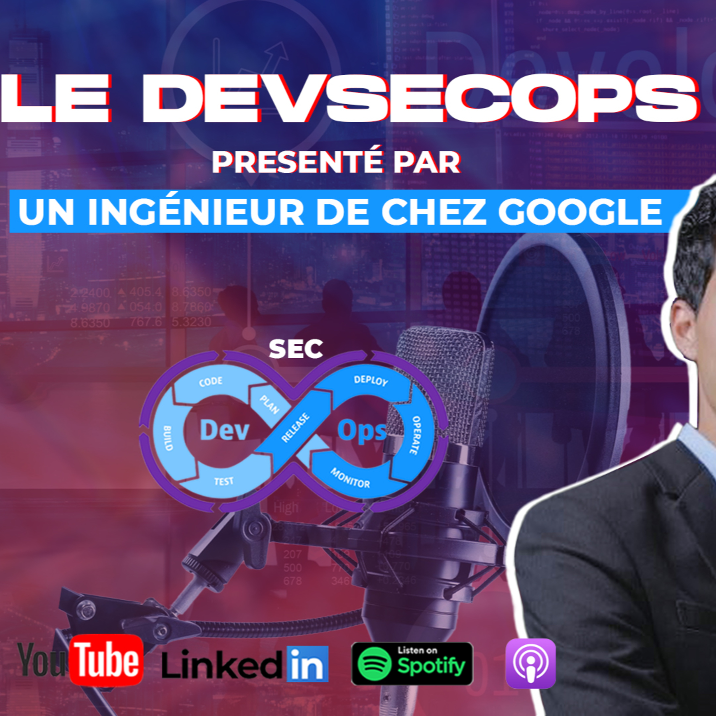 02 - [Interview] Le DevSecOps - Présenté par un ingénieur de chez Google episode artwork