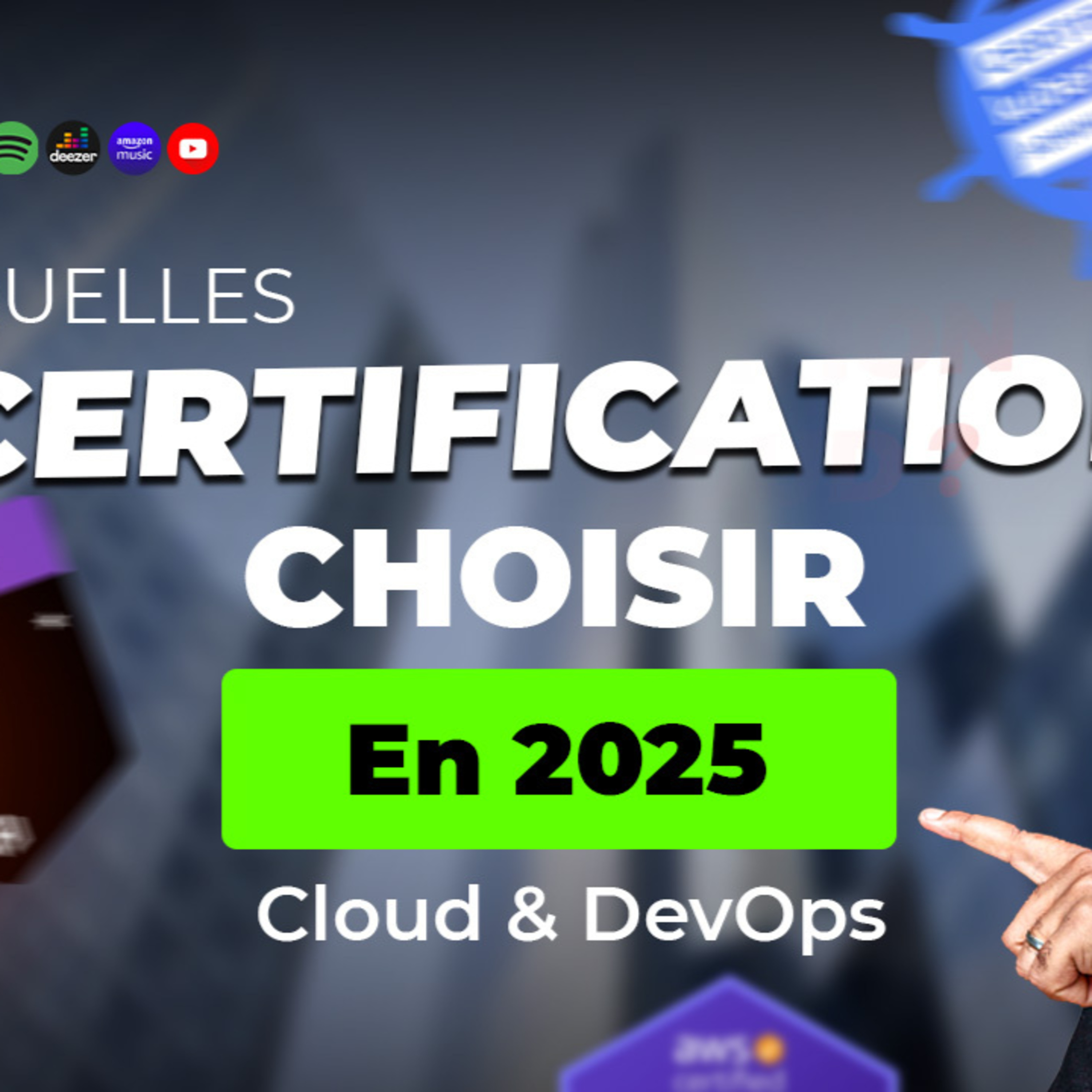 14- [Certification] Quelles Certification choisir en 2025 ? episode artwork