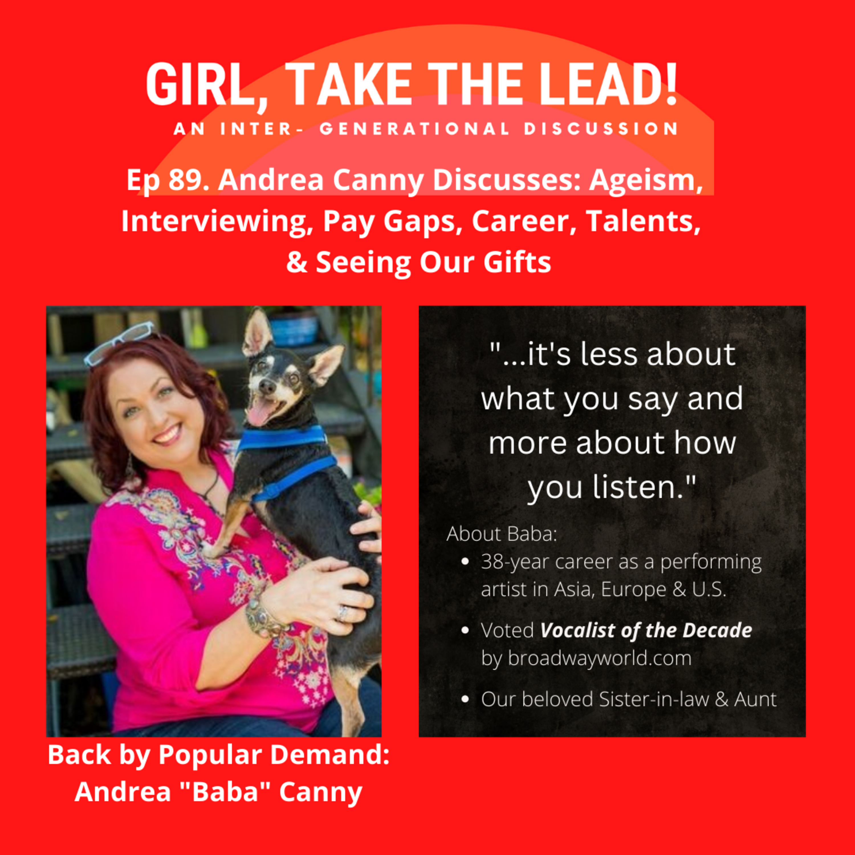 89. Andrea Canny Discusses: Ageism, Interviewing, Pay Gaps, Career, Talents, & Seeing Our Gifts episode artwork