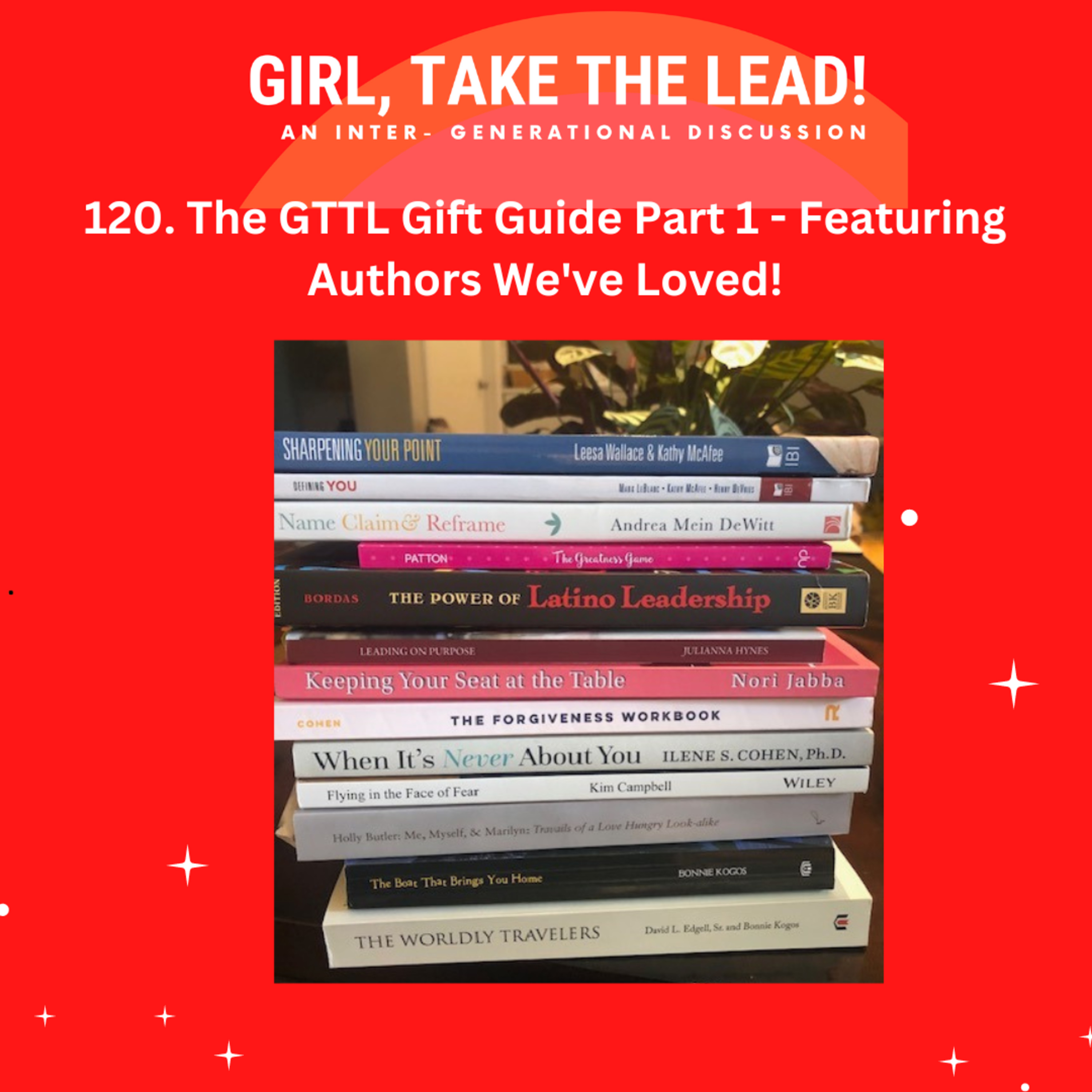 120. The GTTL Gift Guide Part 1 - Featuring Authors We've Loved! episode artwork