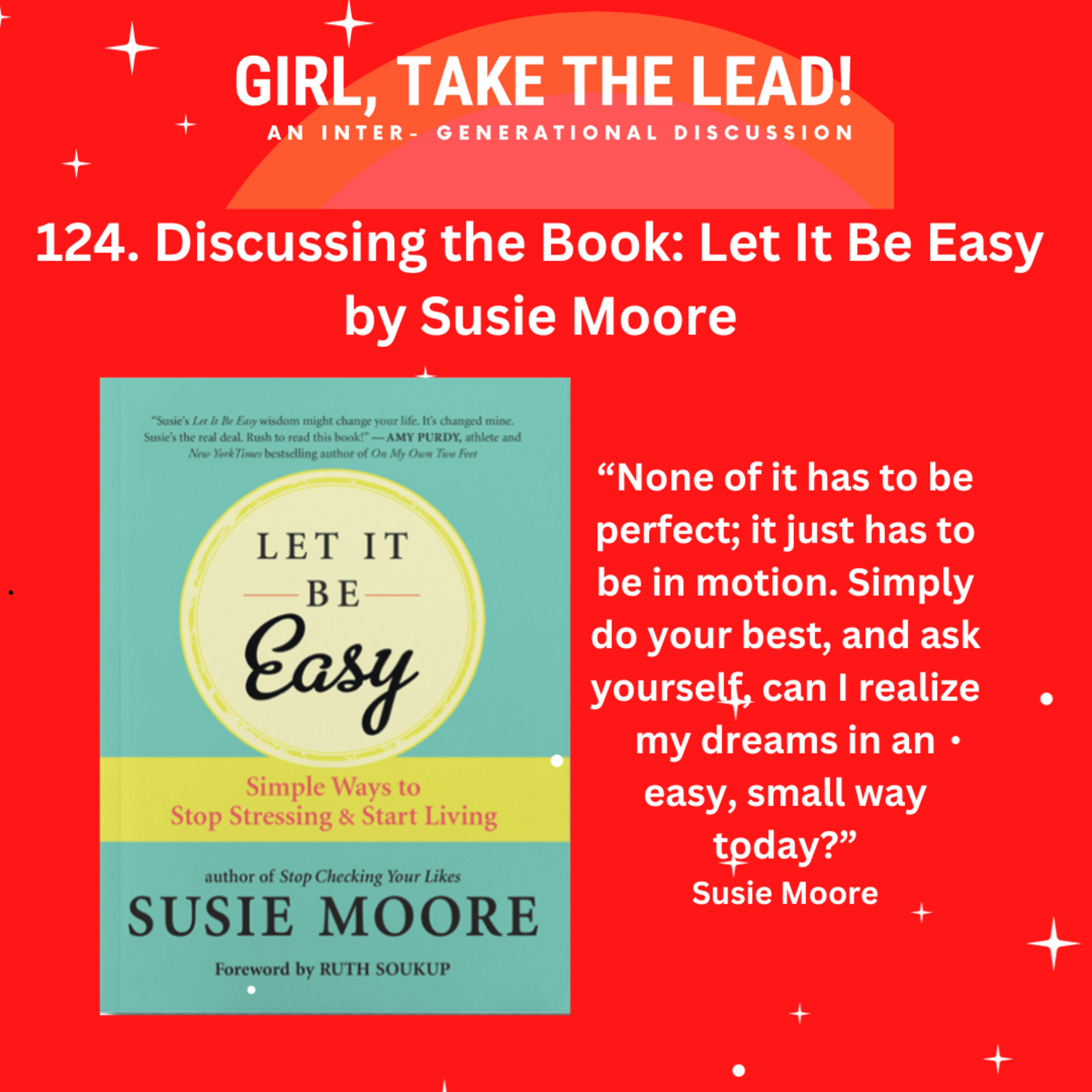 125. Discussing the book: Let it Be Easy by Susie Moore episode artwork