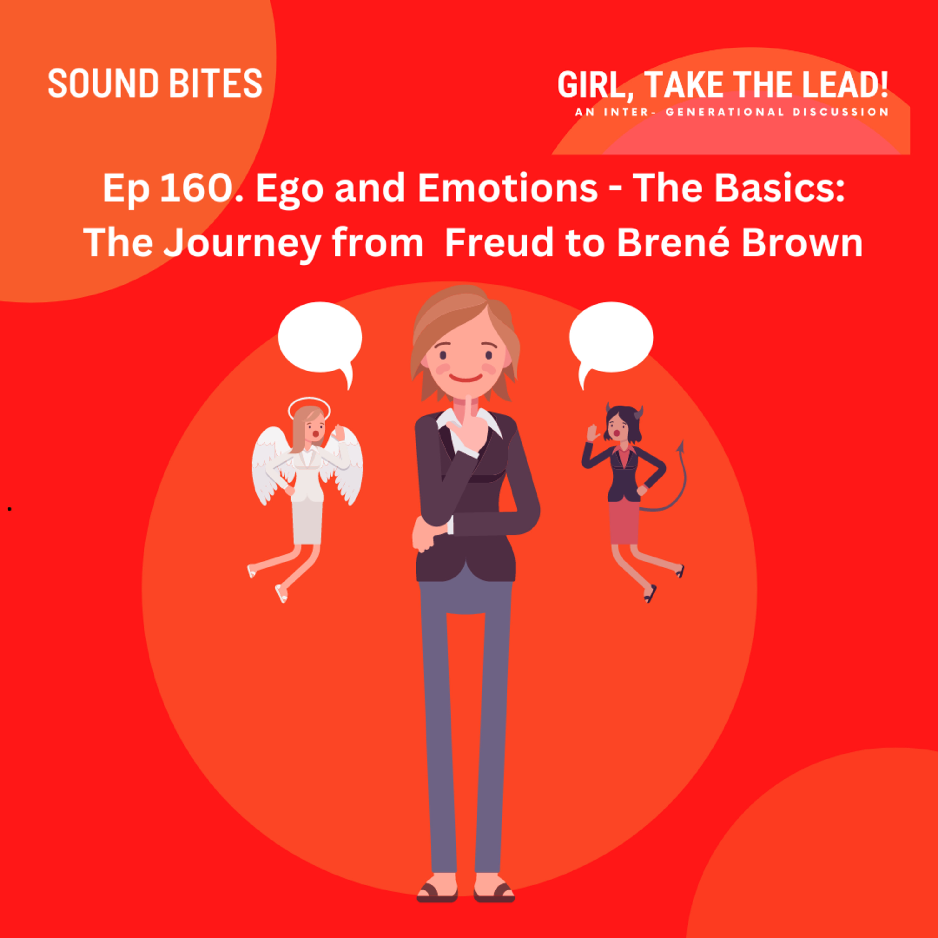 160. Ego and Emotions – The Basics: The Journey from Freud to Brené Brown episode artwork