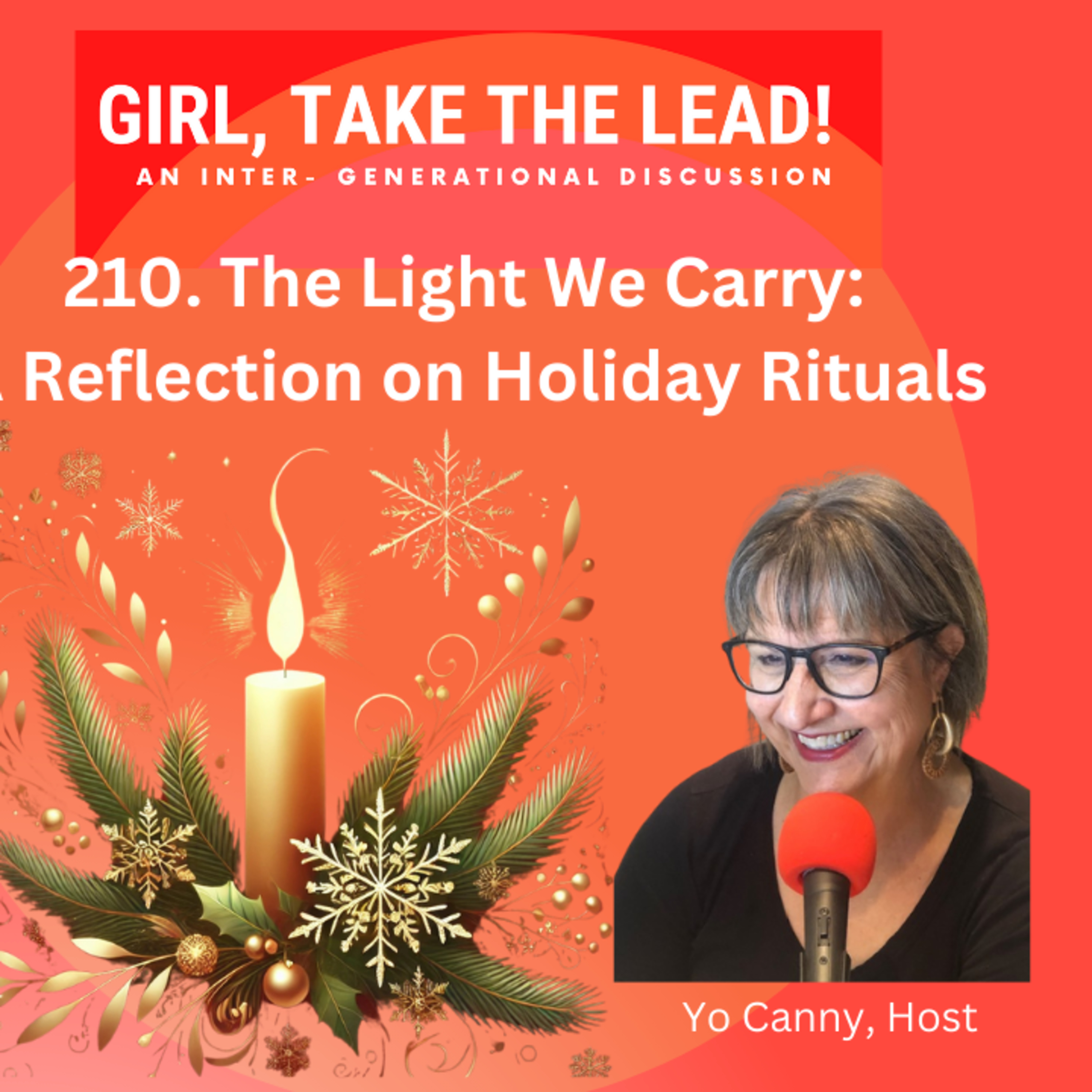 209. The Light We Carry Together: Rituals That Celebrate Unity and Joy episode artwork