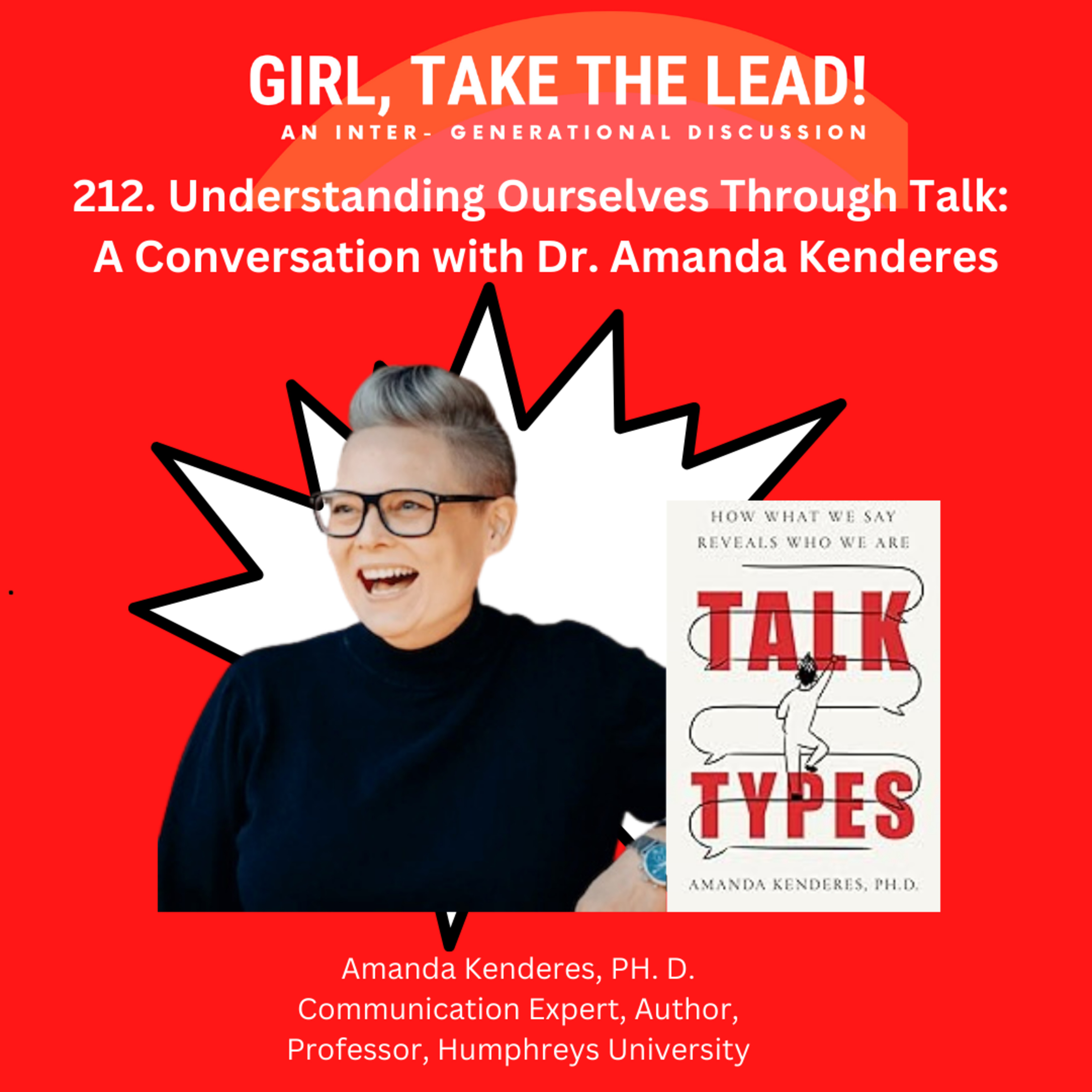 212. Understanding Ourselves Through Talk: A Conversation with Dr. Amanda Kenderes episode artwork