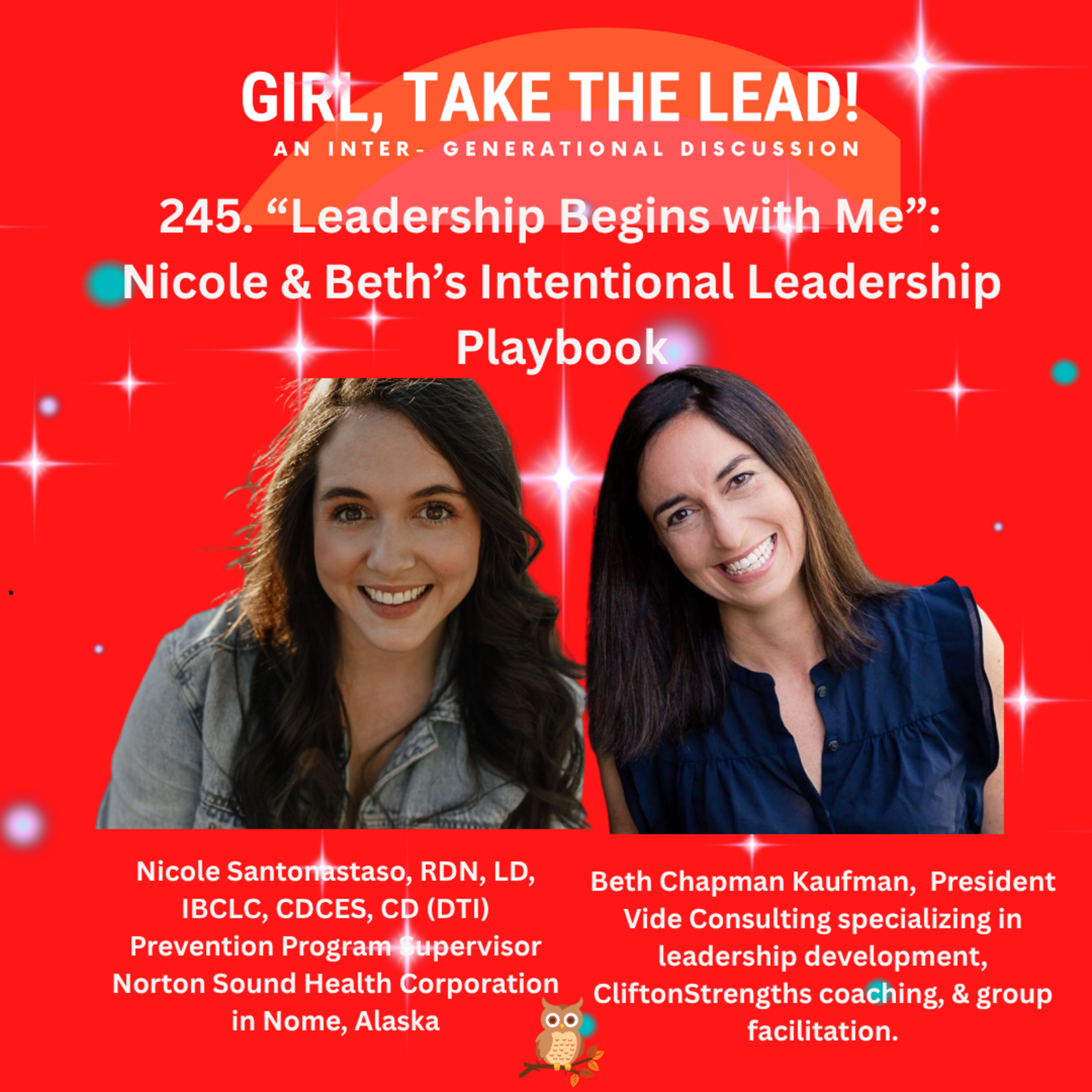 245. “Leadership Begins with Me”: Nicole & Beth’s Intentional Leadership Playbook episode artwork