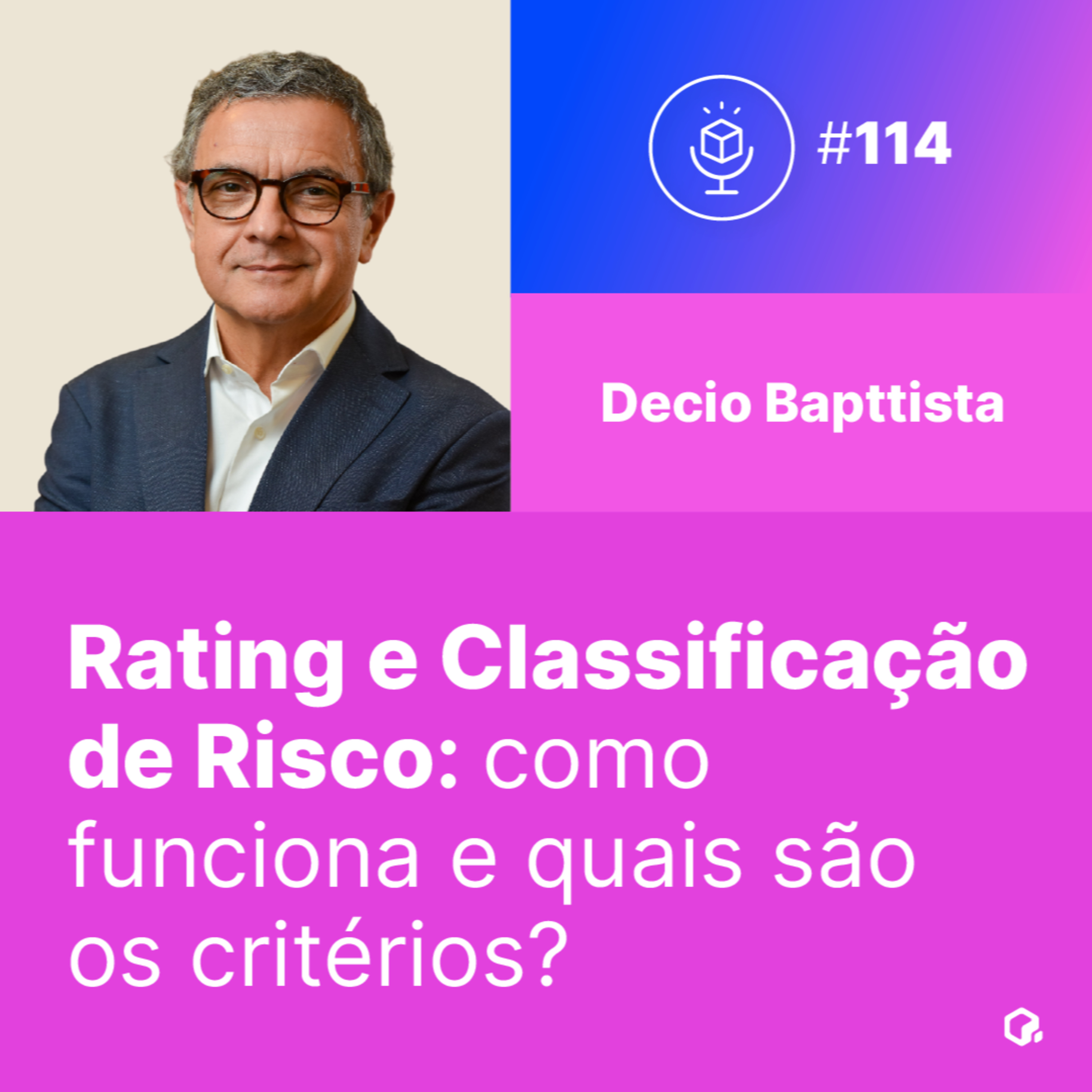 Rating e Classificação de Risco: como funciona e quais são os critérios?