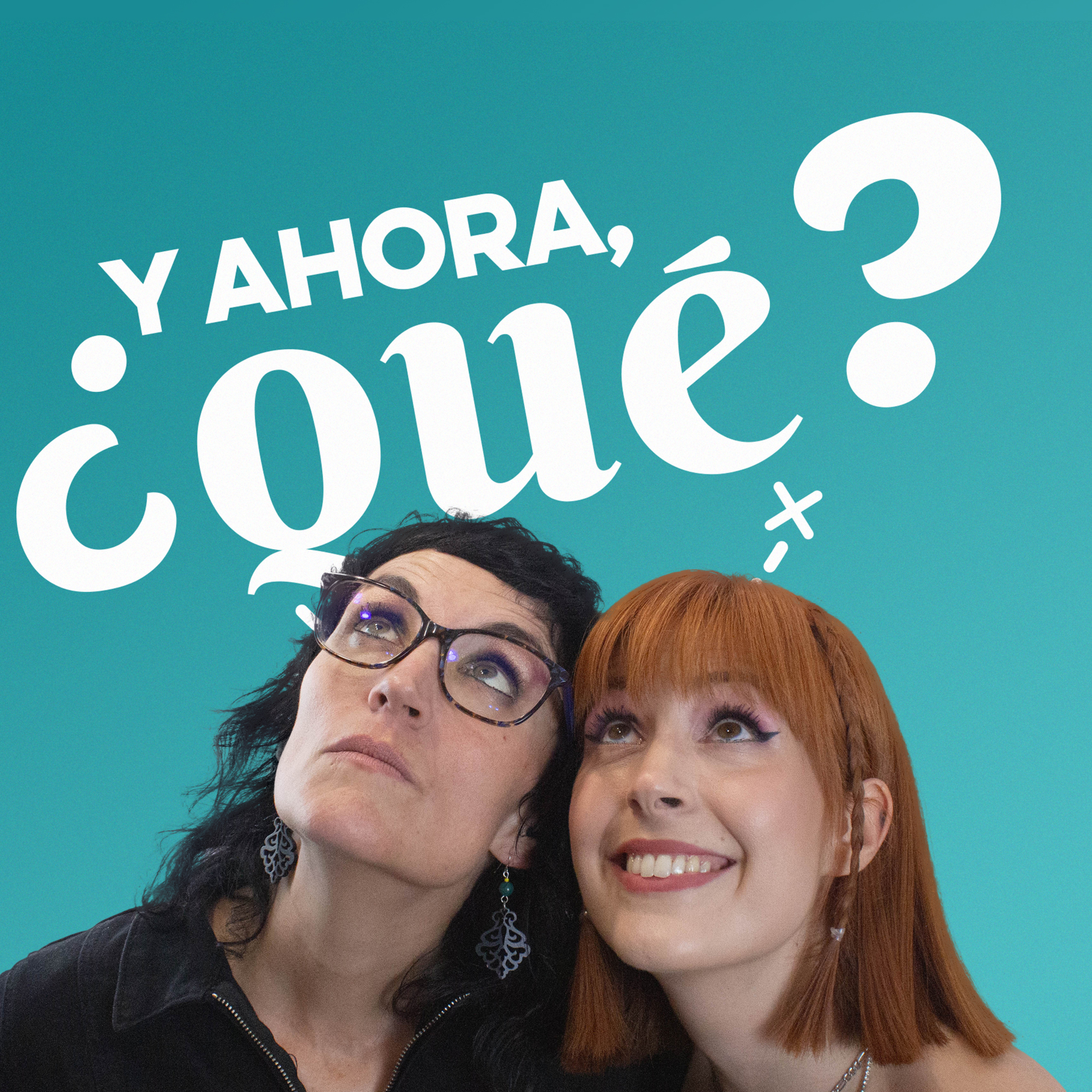¿Y Ahora Qué?