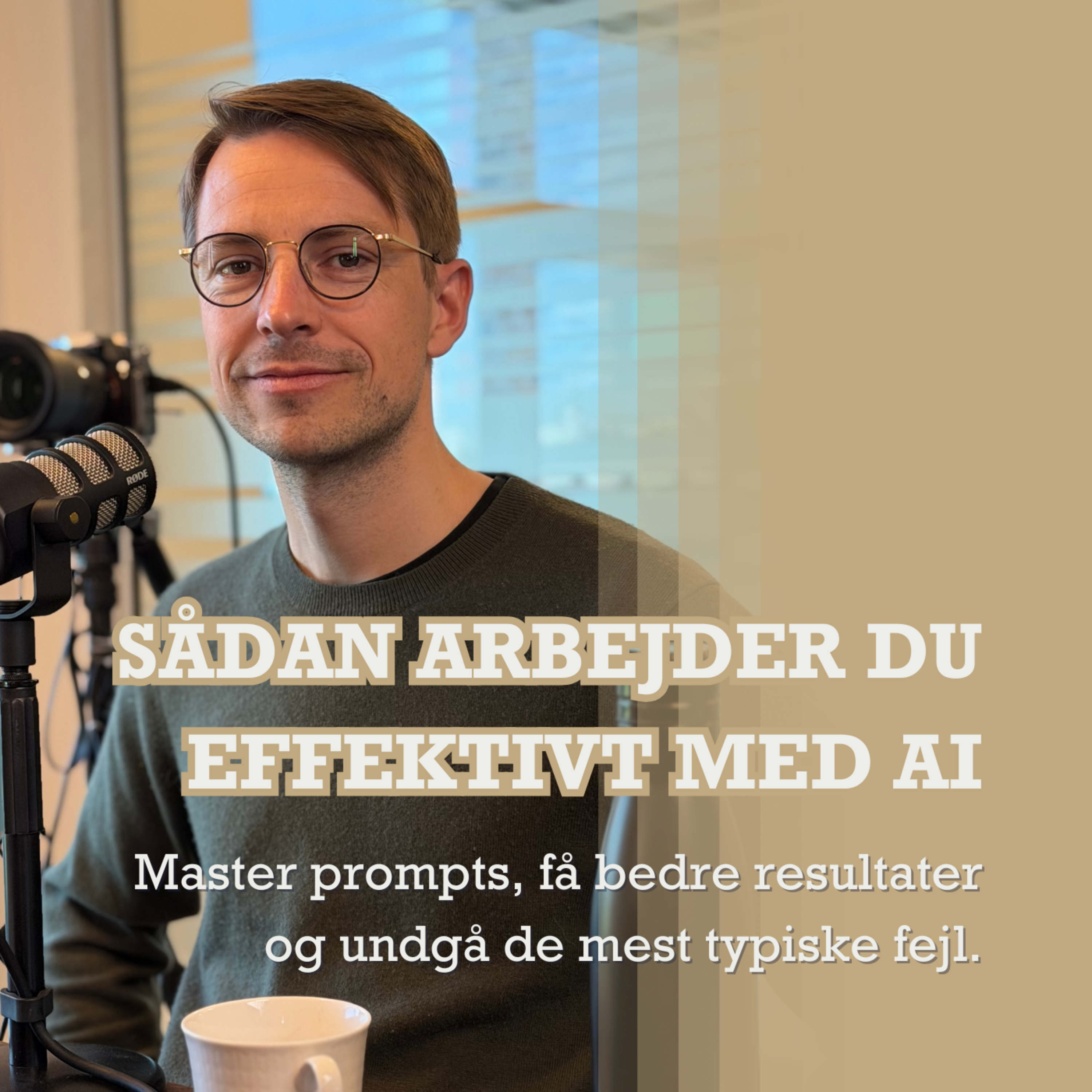Sådan arbejder du effektivt med AI - Med Simon Linde