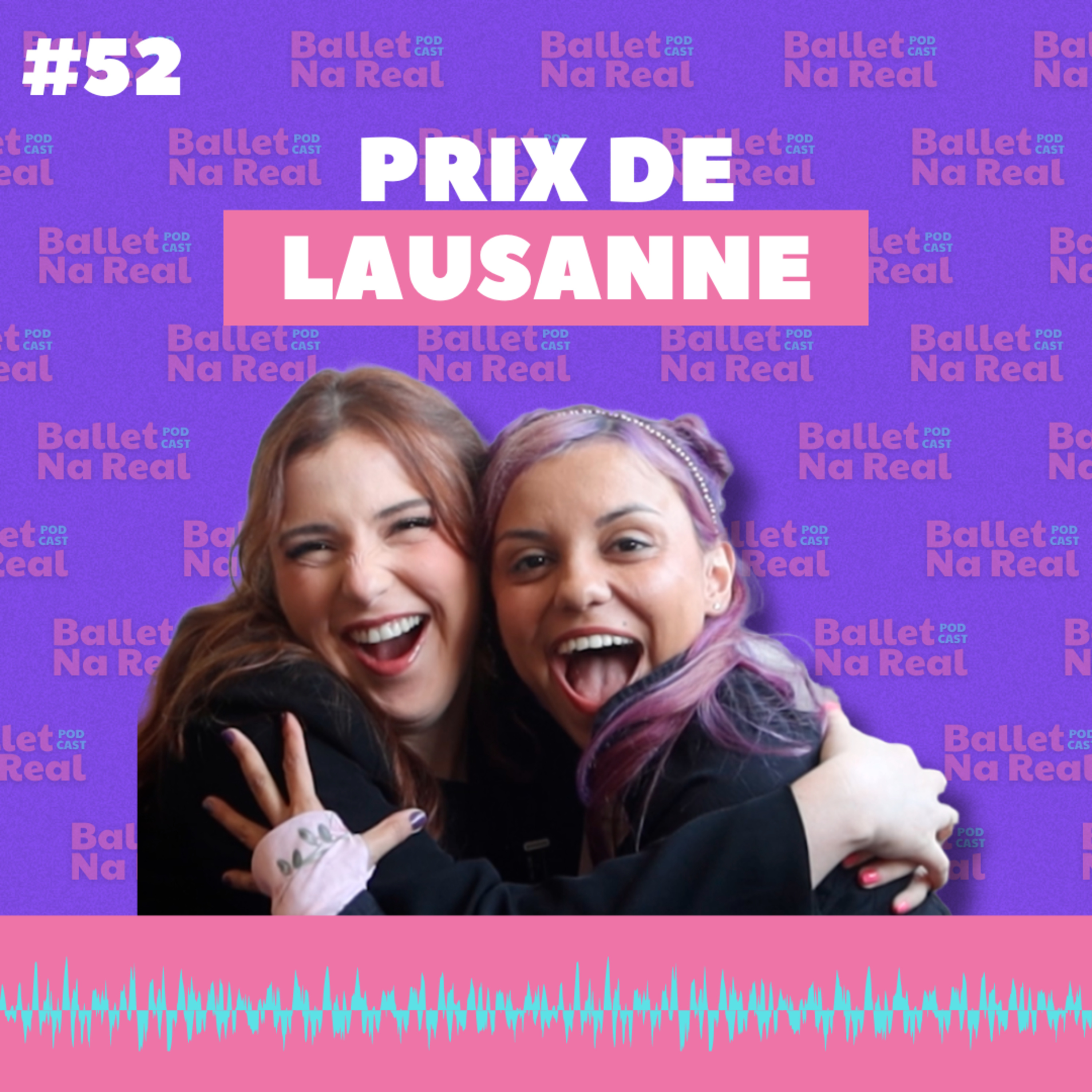 COMENTANDO O PRIX DE LAUSANNE 2025 #52 episode artwork