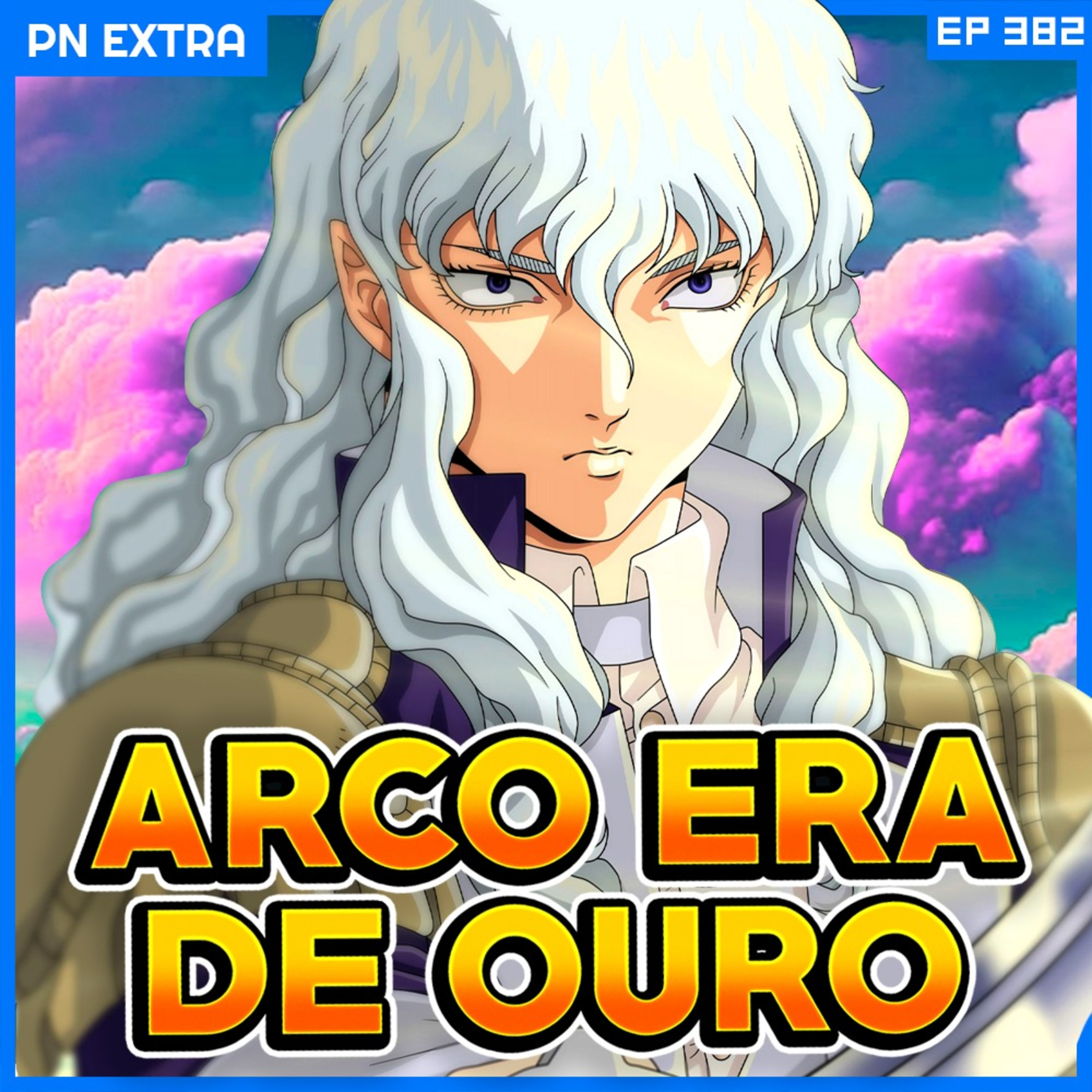 BERSERK: Análise Completa da Era de Ouro, começo da maior rivalidade dos mangás