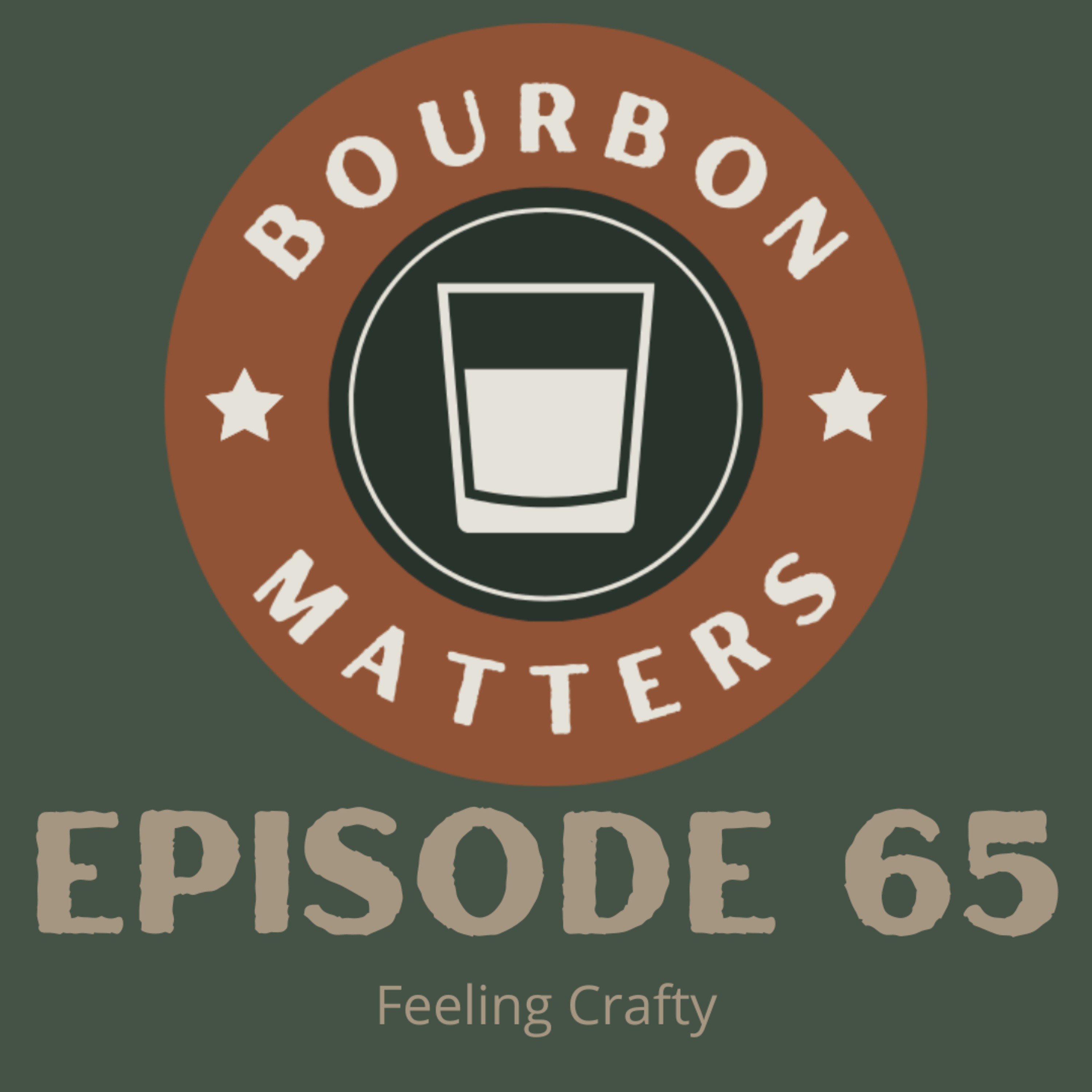 Episode 65 - Feeling Crafty