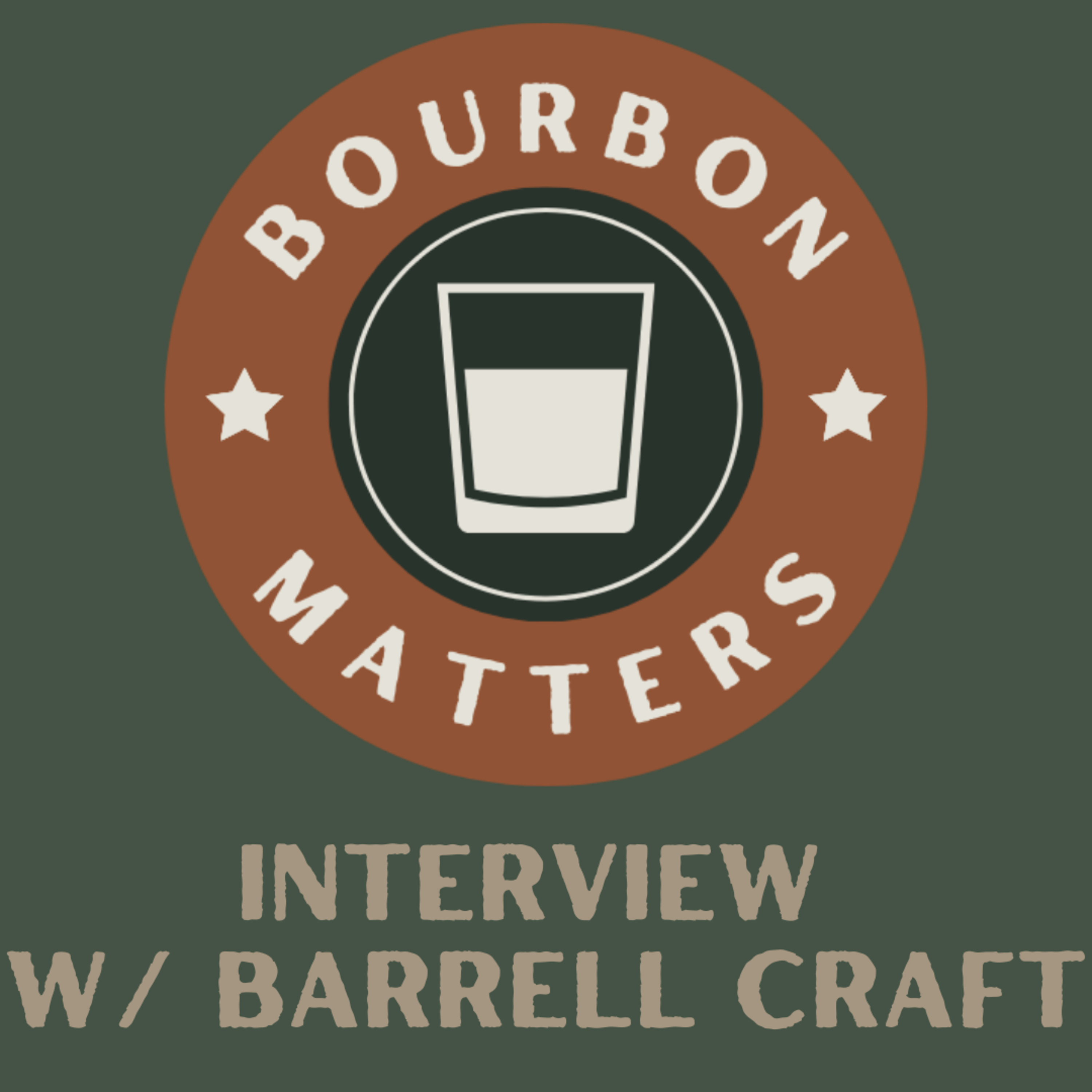 Interview w/ Barrell Craft