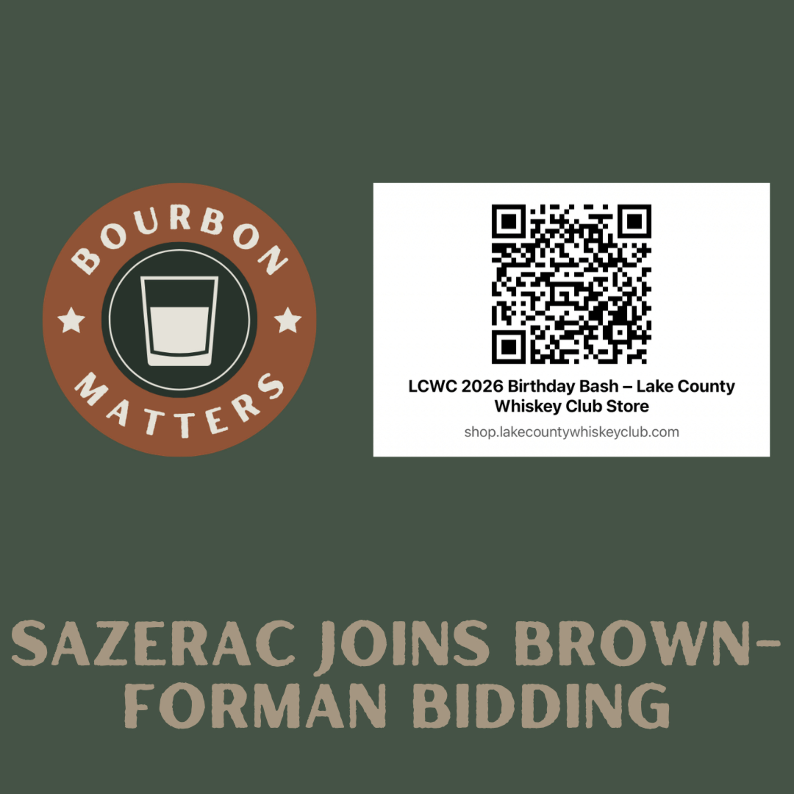 Sazerac Joins Brown-Foreman Bidding