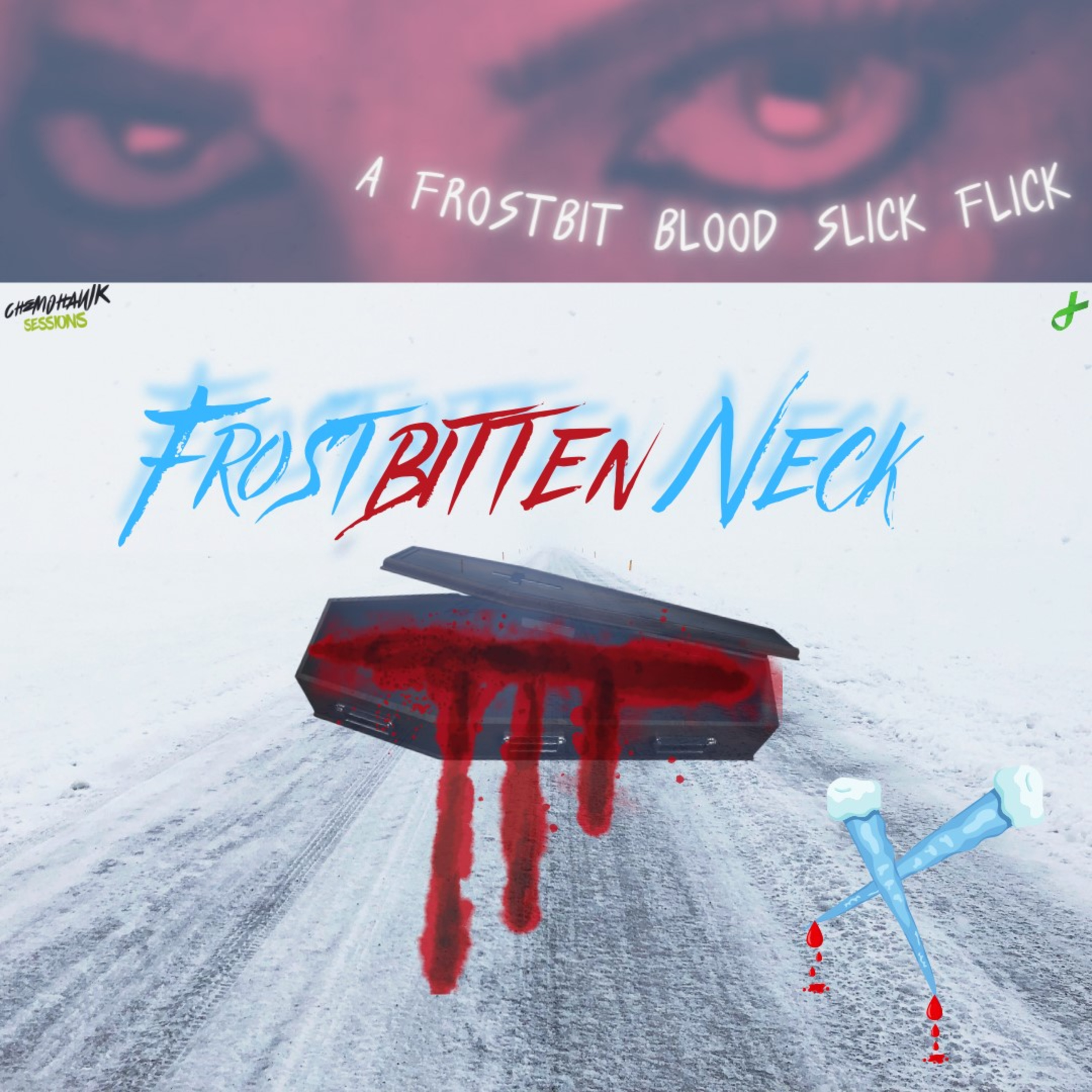 Pick 30: Slick Flick Pick: Frostbitten Neck--Foster, the Fangless Imposter (Whiteout Fang); (30 Days of Arterial Sprays); (30 Days of Night, 2005) episode artwork