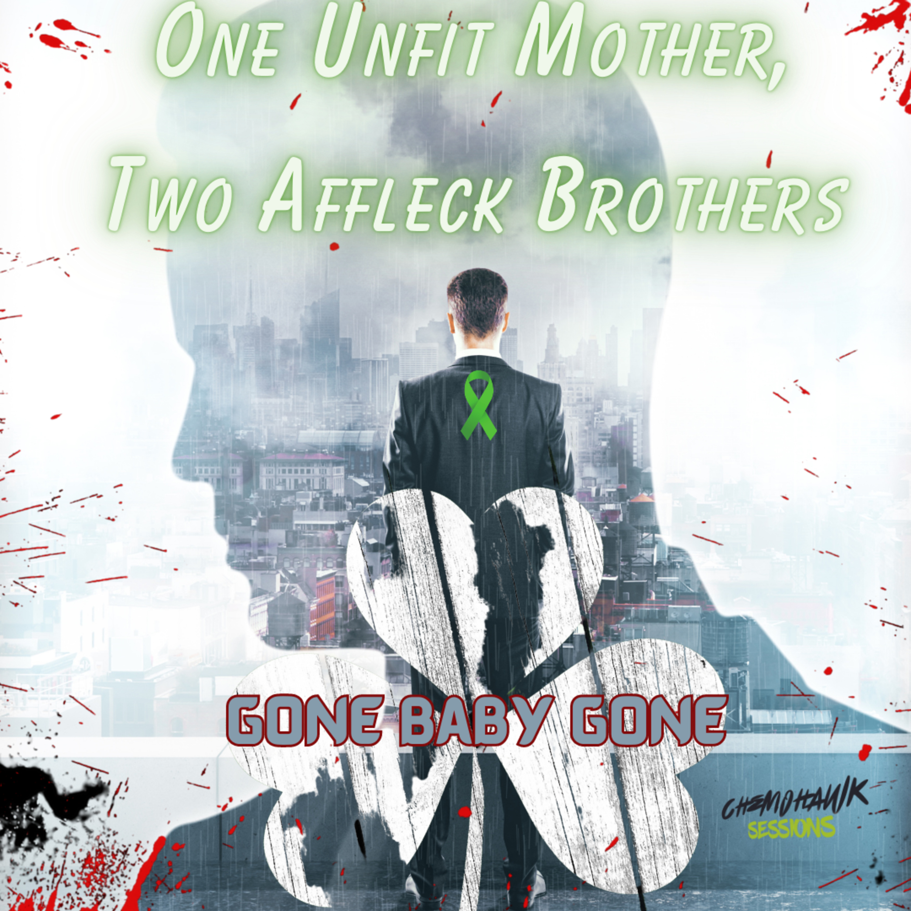 Pick 54: Slick Flick Pick: Unfair Welfare, Adoption, the Cleaner Option--One Unfit Mother, Two Affleck Brothers (From Starting in a Crack to Snorting It); (Gone Baby Gone, 2007)  episode artwork
