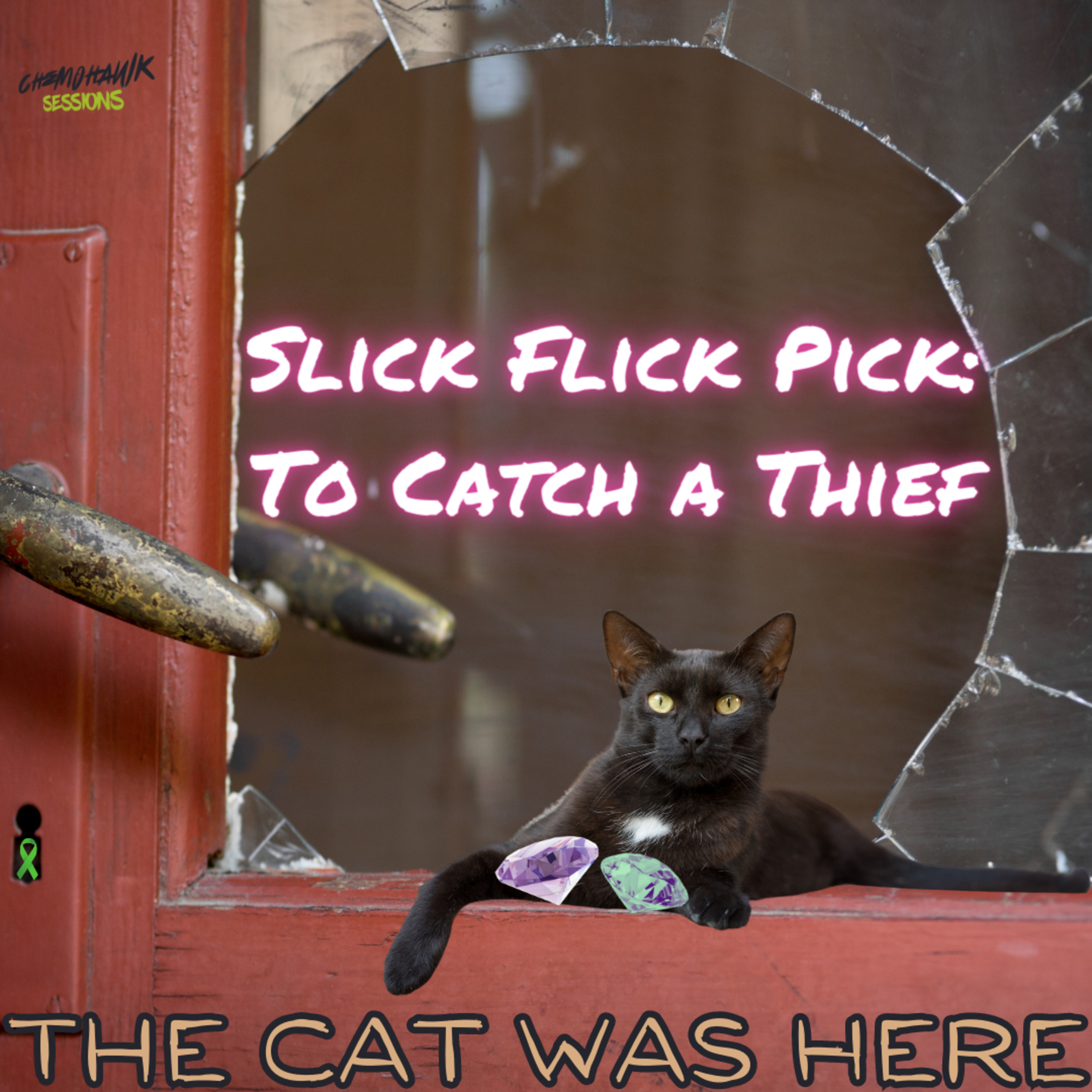 Pick 61: Slick Flick Card Trick: Acrobatic Geriatric--Rather Reckless to Wear Her Necklace (Pretty Faces, Car Chases and Rooftop Hiding Places); (To Catch a Thief, 1955) episode artwork
