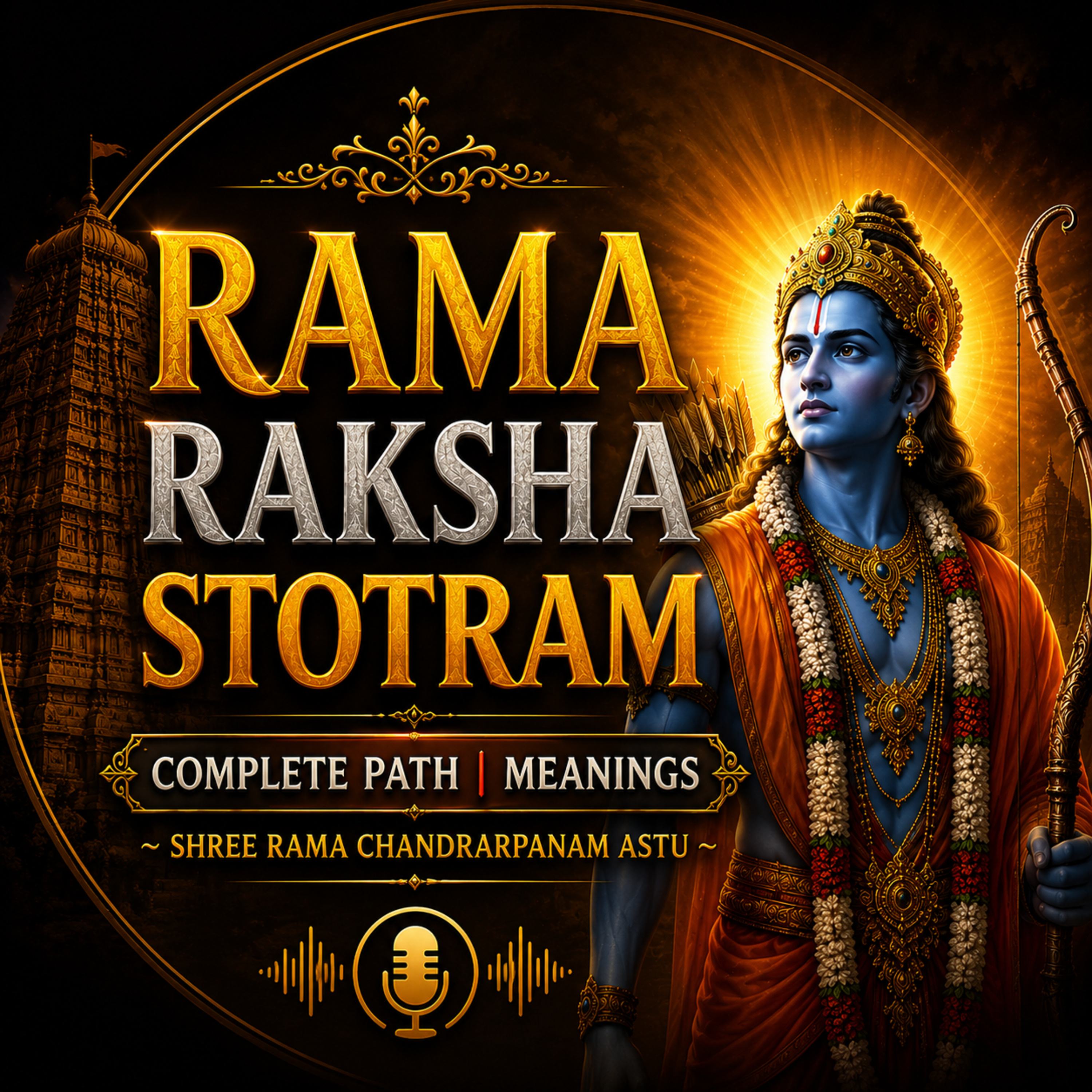 Shri Rama Raksha Stotram full chant: Chant slong with lyricsin english & sanskrit. English meanings episode artwork