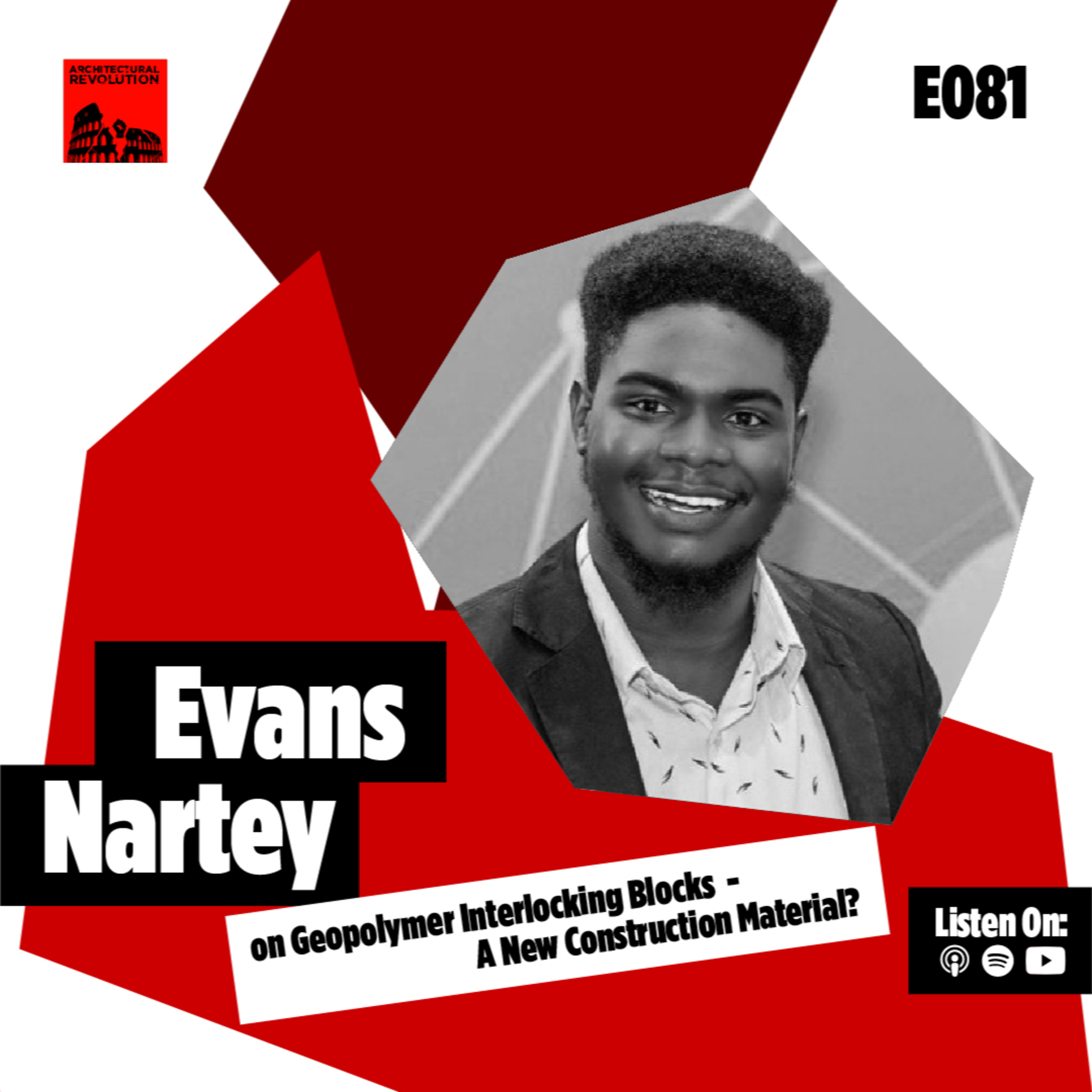 081: Geopolymer Interlocking Blocks - A New Construction Material? with Evans Nartey, EDGE Expert episode artwork