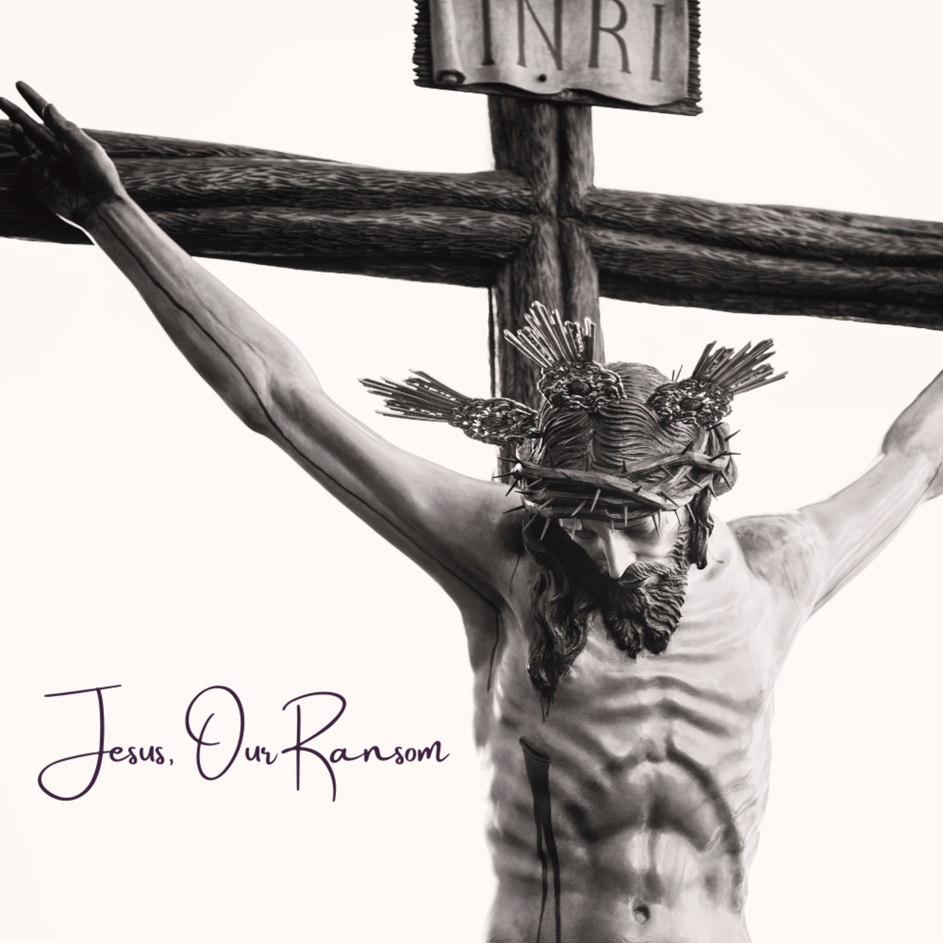 Jesus, Our Ransom episode artwork