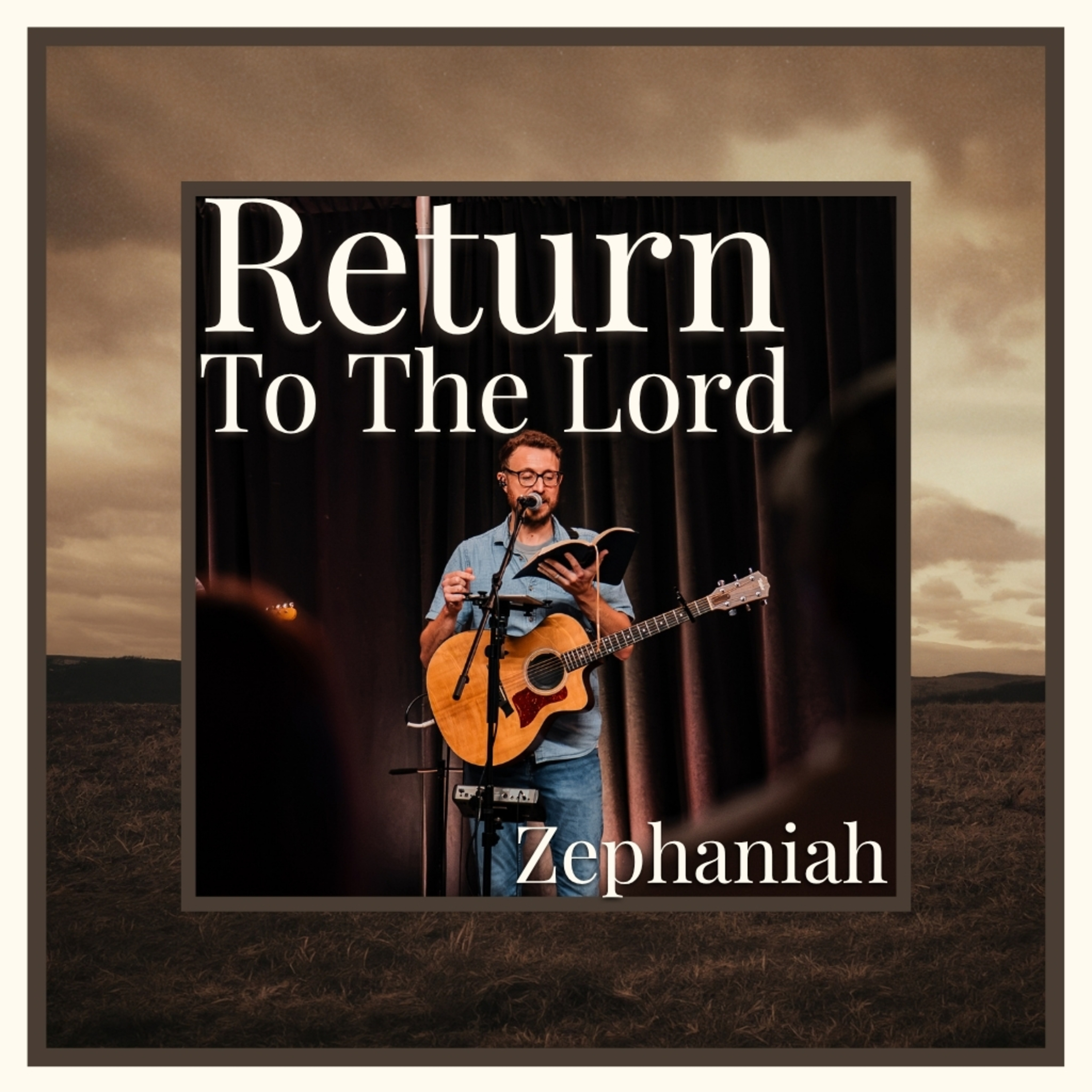 Zephaniah - Repent & Return episode artwork