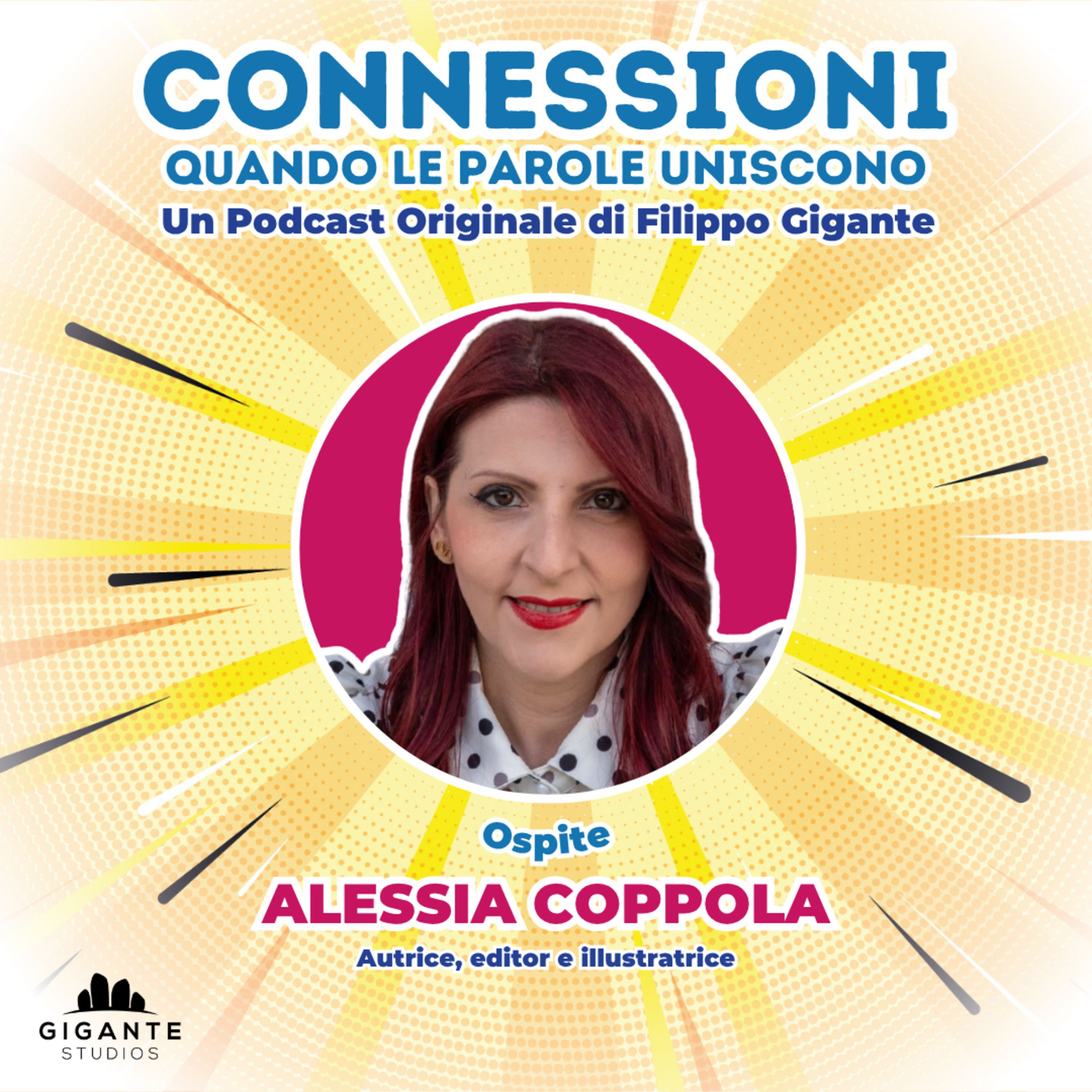 CONNESSIONI • Ospite | ALESSIA COPPOLA episode artwork