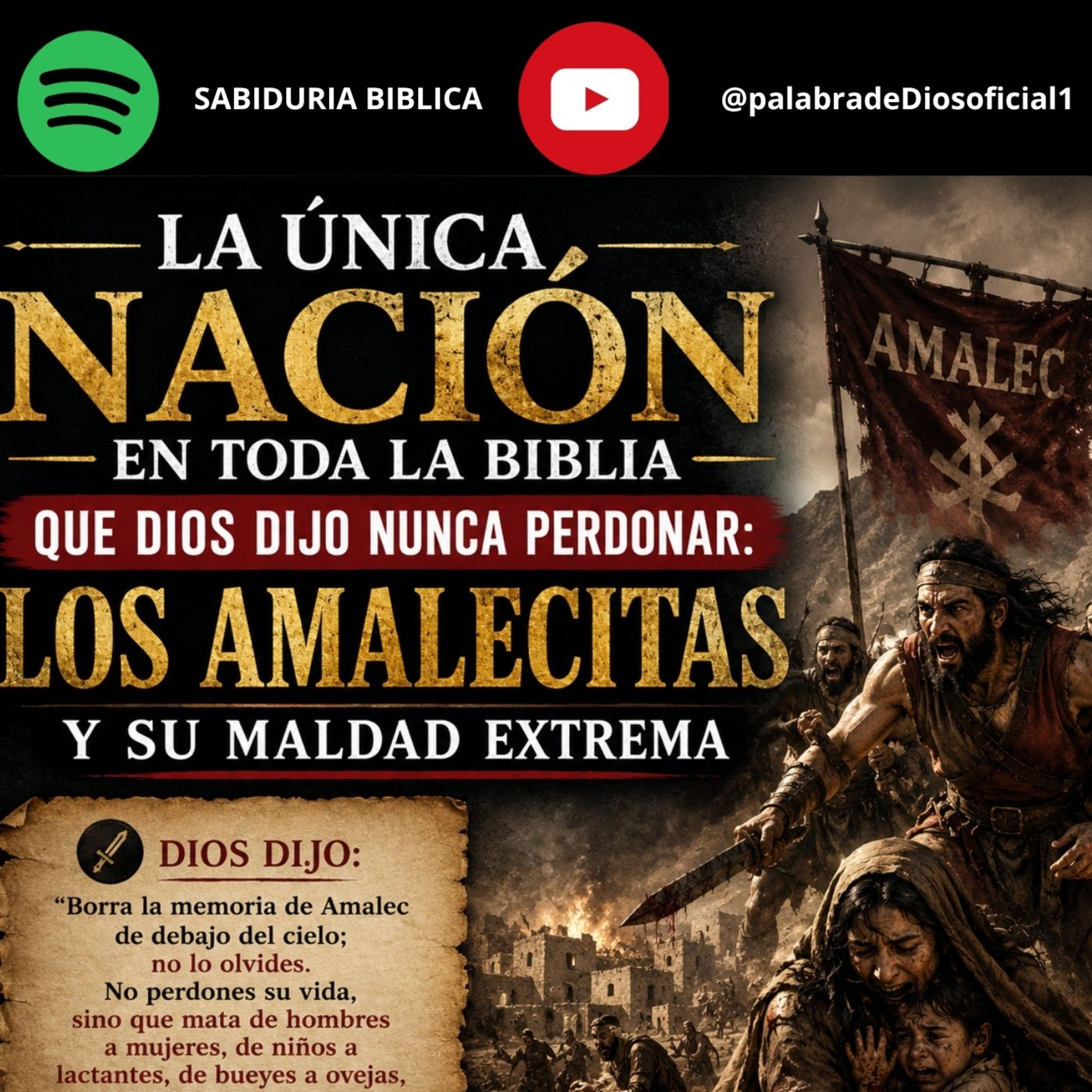La Única Nación en Toda la Biblia que Dios Dijo Nunca Perdonar: Los Amalecitas y su Maldad Extrema episode artwork